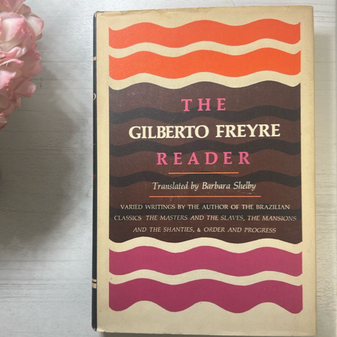 The Gilberto Freyre Reader