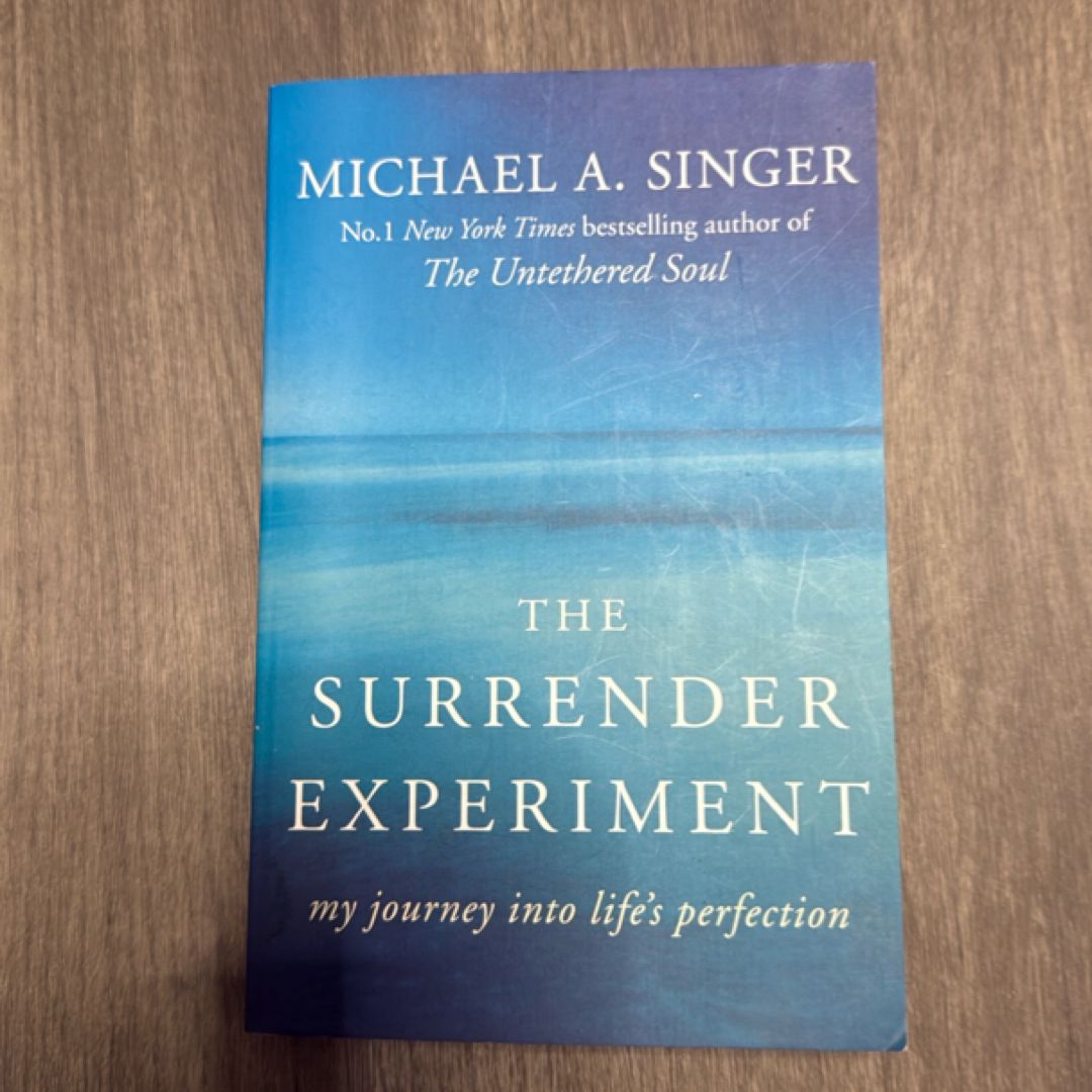 The Surrender Experiment