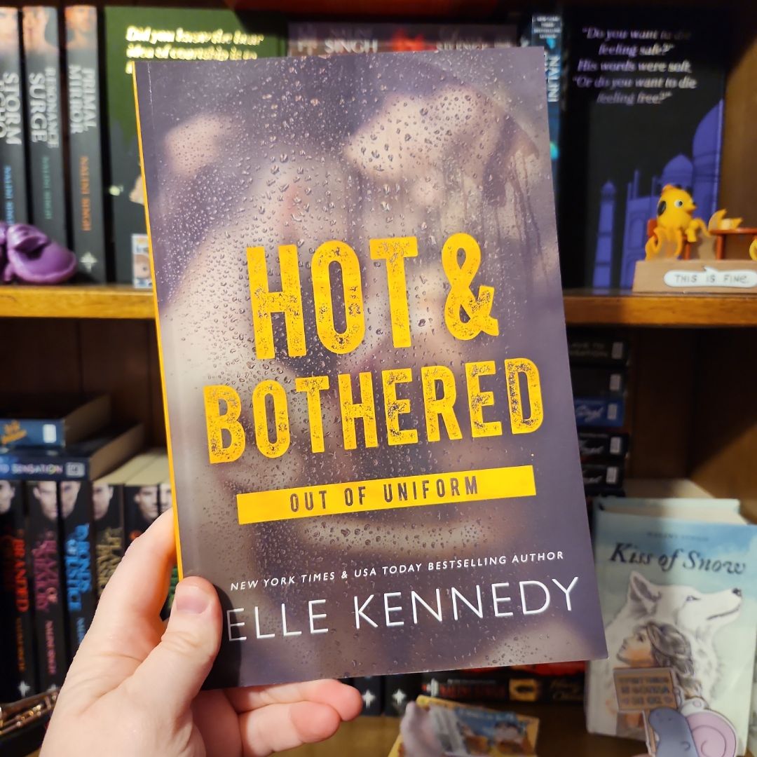 Hot & Bothered