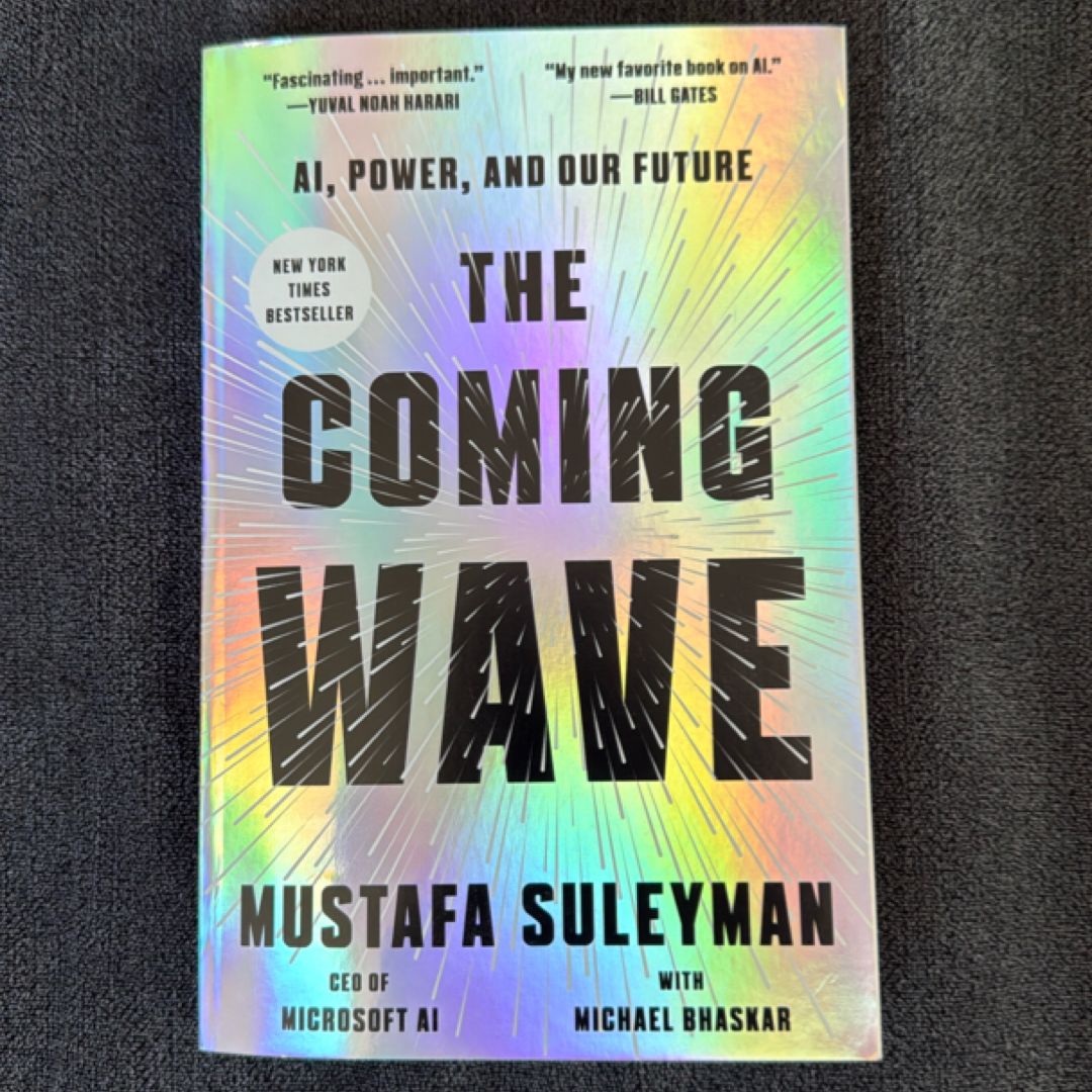 The Coming Wave
