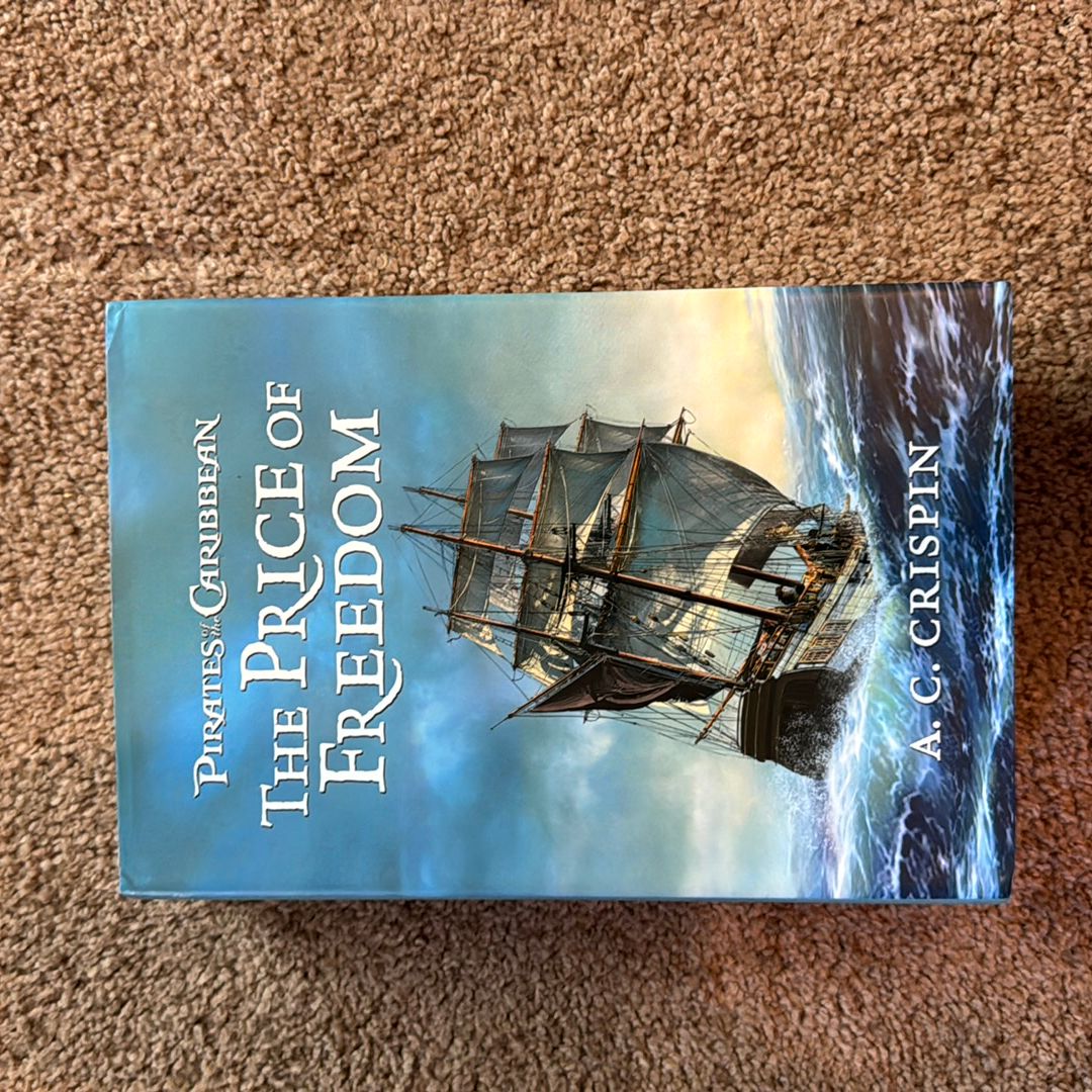 Pirates of the Caribbean the Price of Freedom