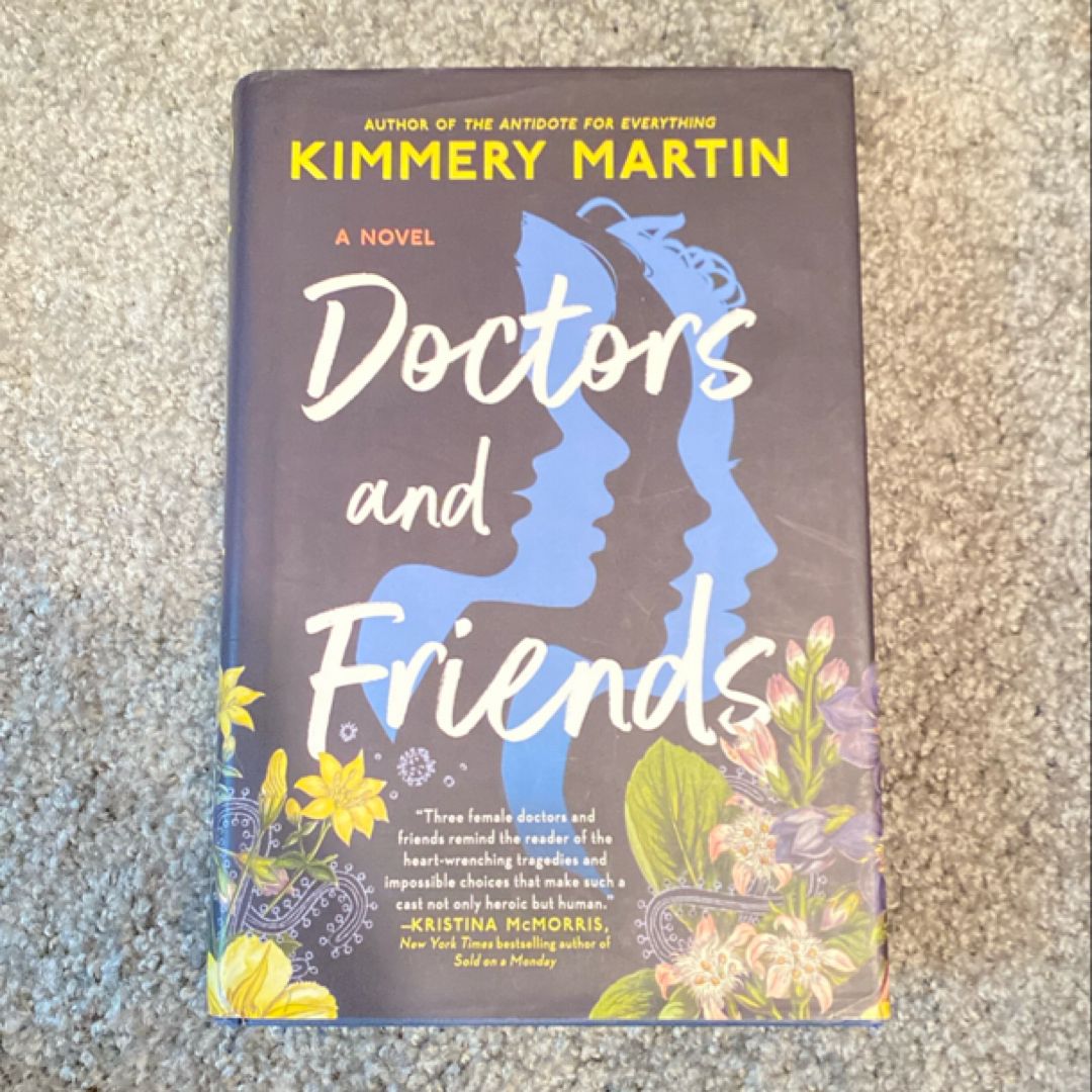 Doctors and Friends
