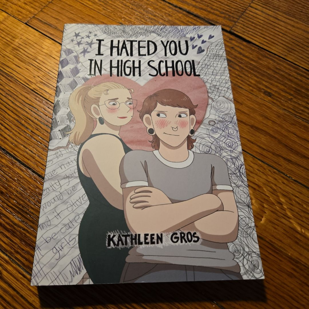 I Hated You in High School