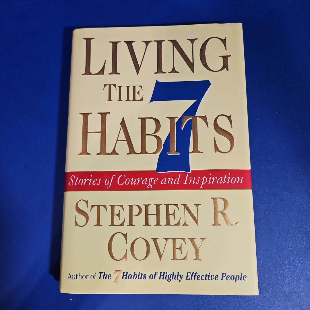 Living the 7 Habits