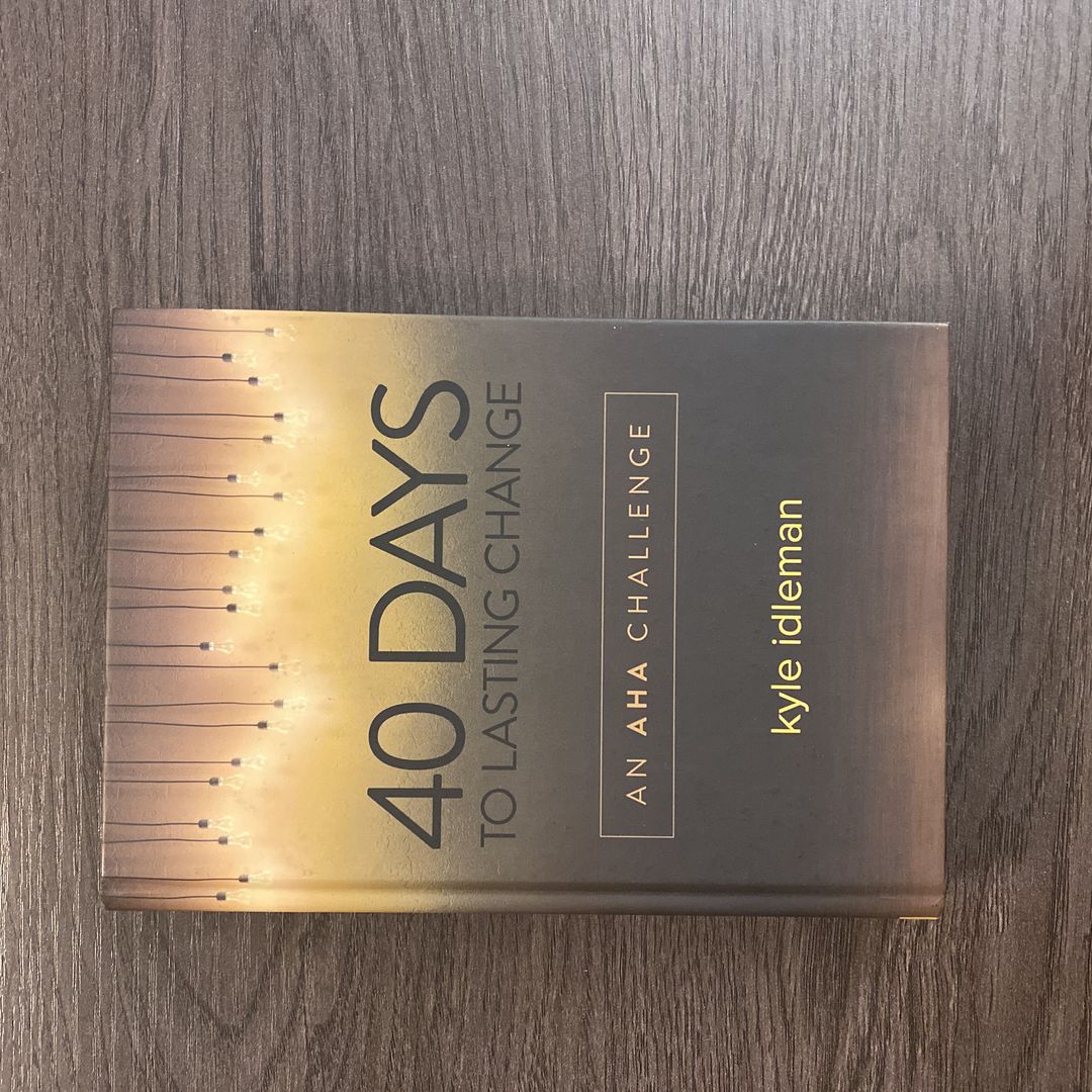 40 Days to Lasting Change