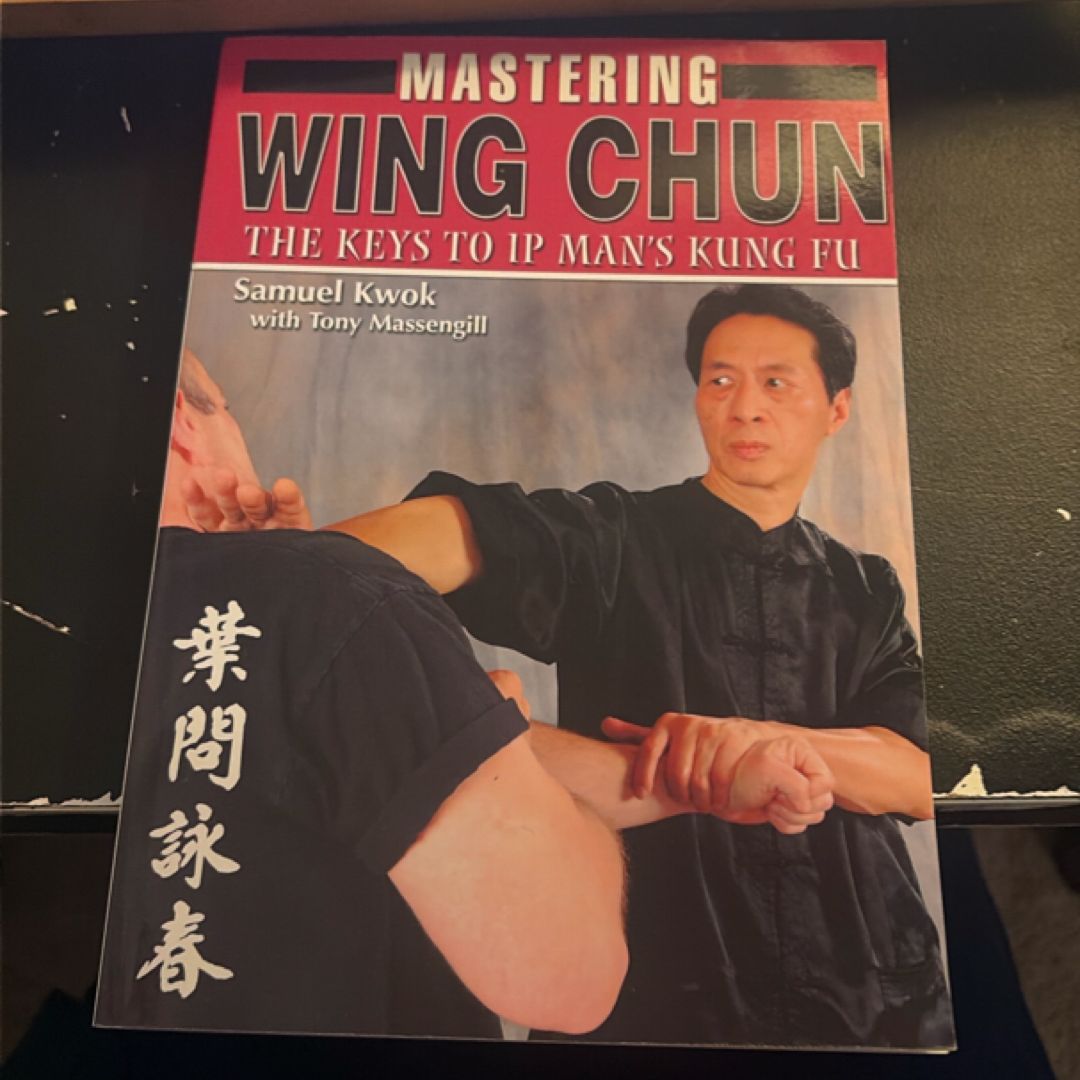Mastering Wing Chun Kung Fu (PBL129)