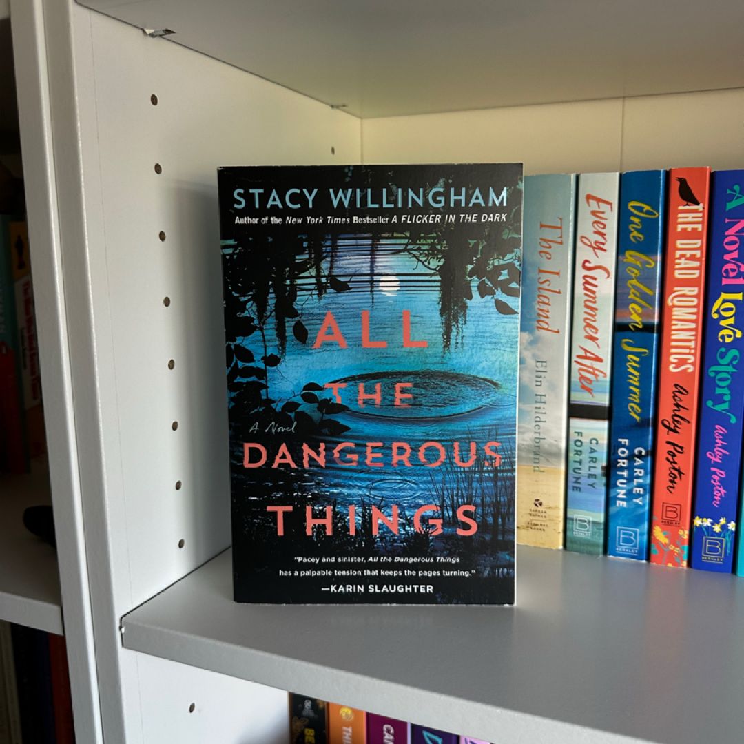 All the Dangerous Things