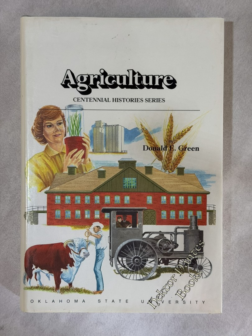 A History of the Oklahoma State University Division of Agriculture