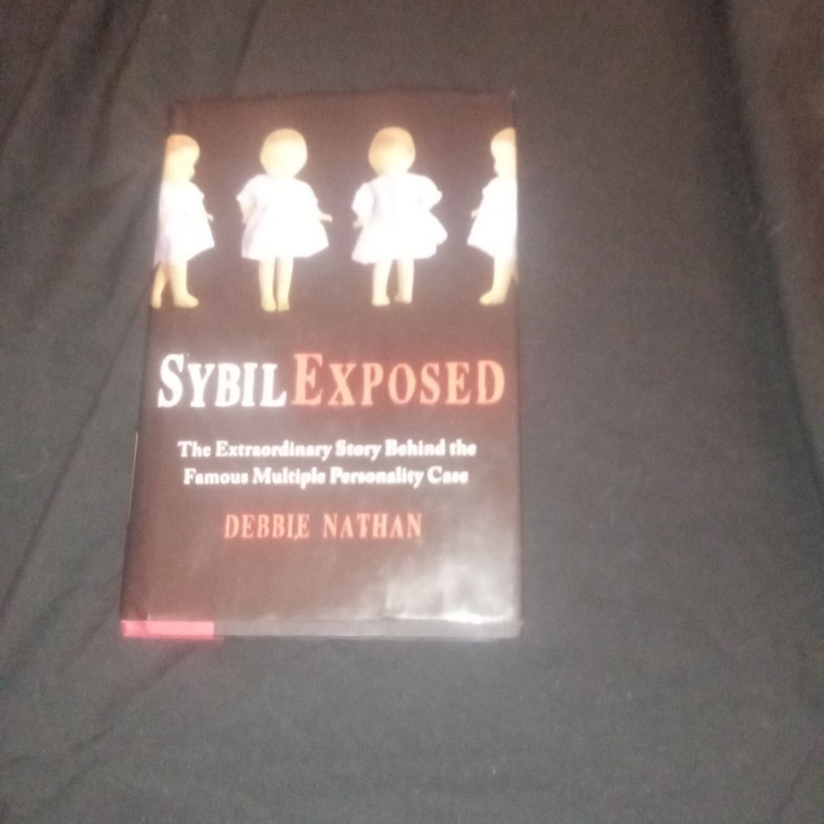 Sybil Exposed by Debbie Nathan