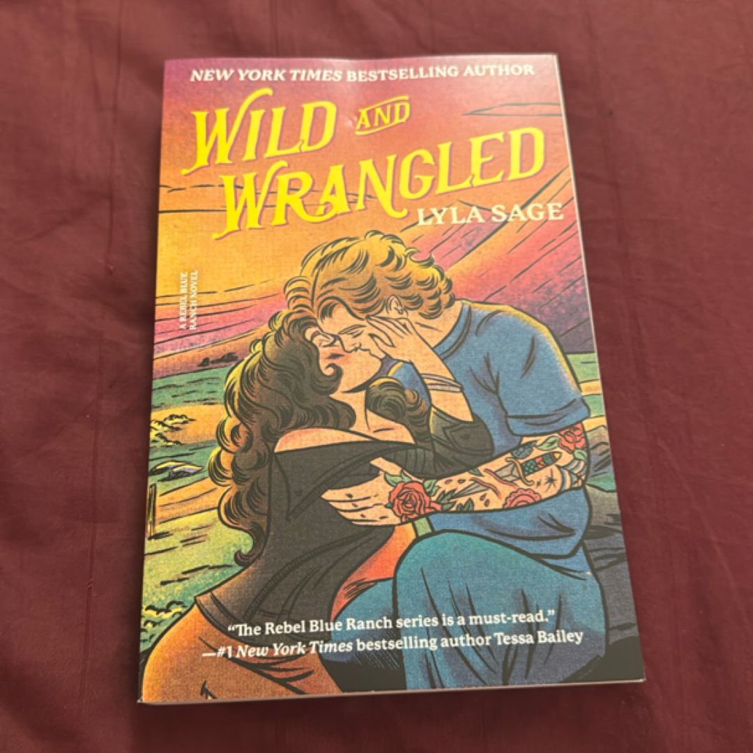 Wild and Wrangled