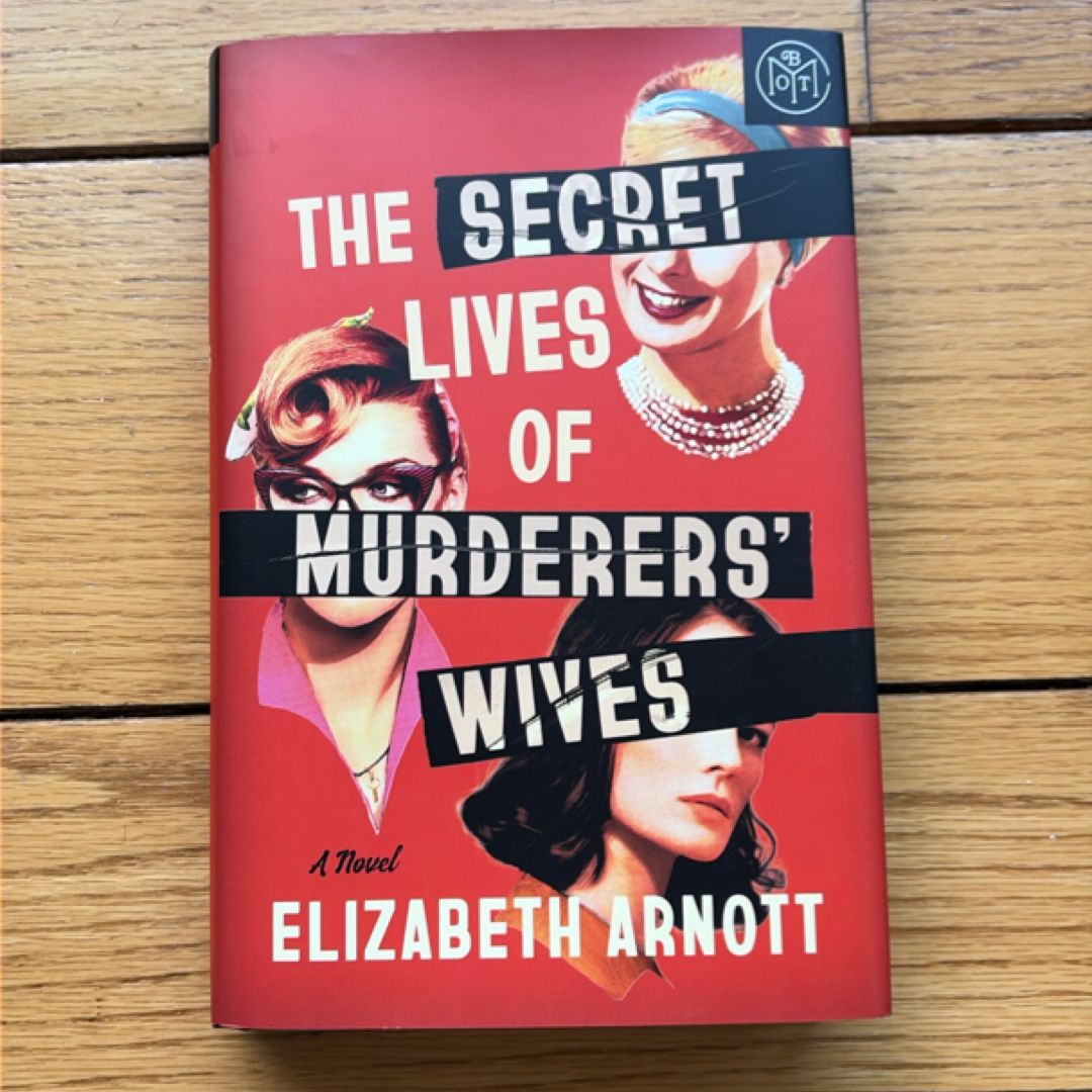 The Secret Lives of Murderers' Wives
