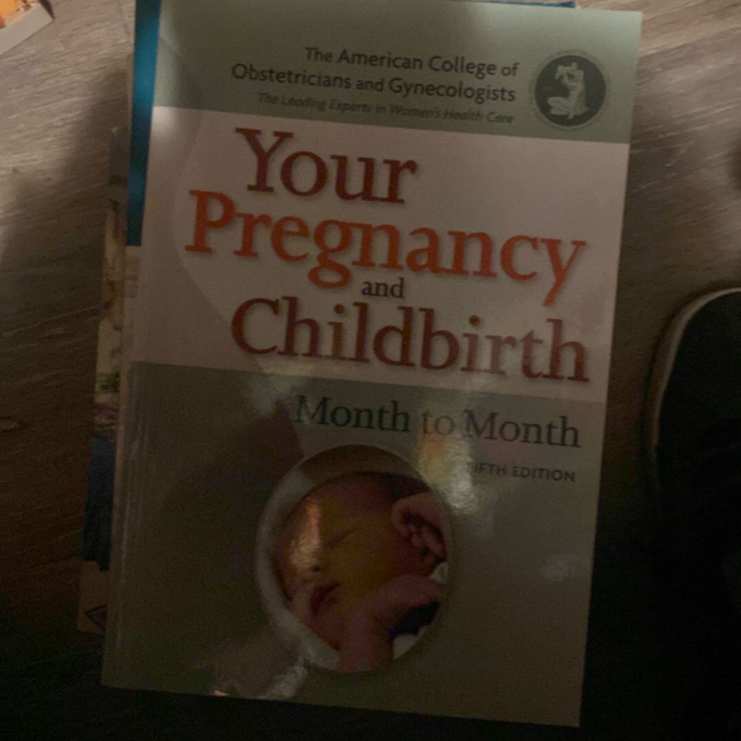 Your Pregnancy and Childbirth