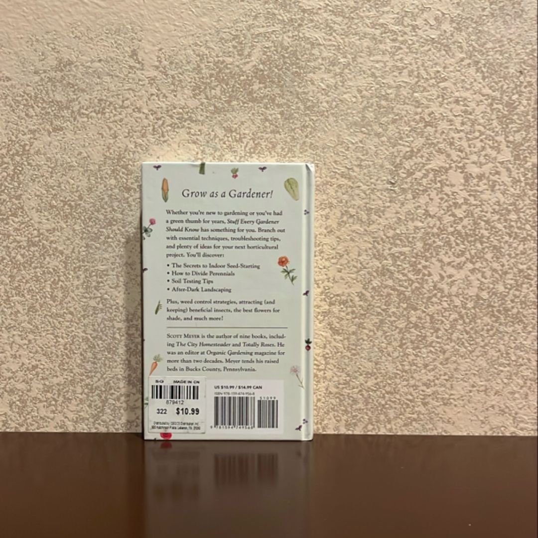 Stuff Every Gardener Should Know