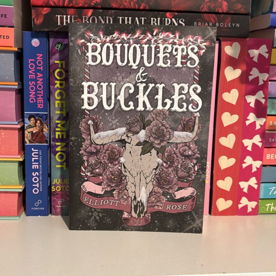 Bouquets and Buckles