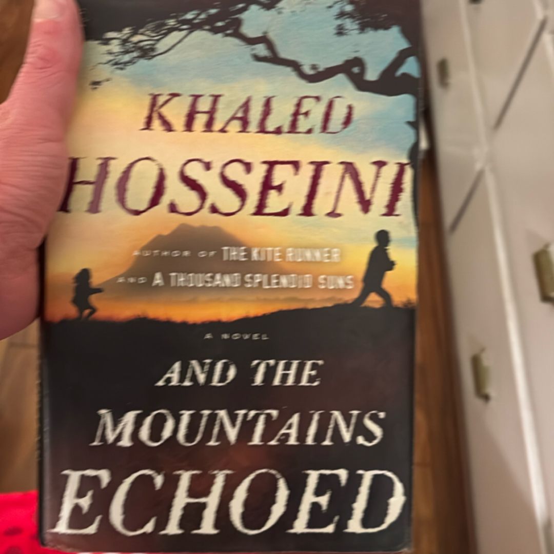 And the Mountains Echoed