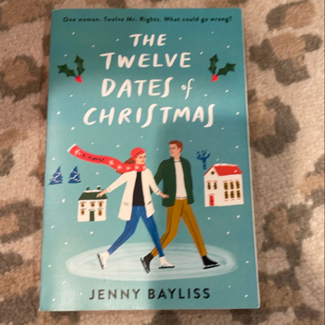 The Twelve Dates of Christmas