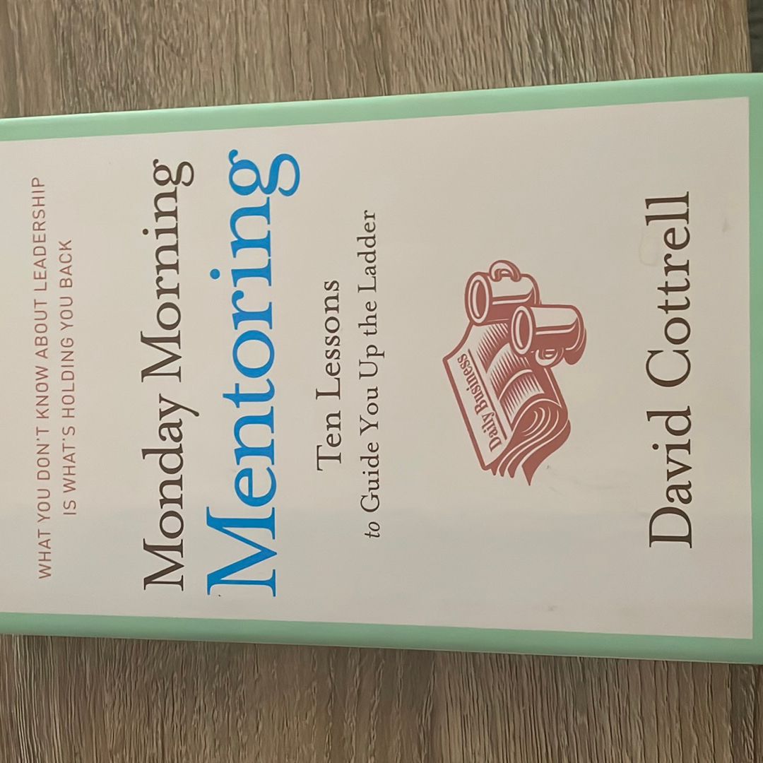 Monday Morning Mentoring