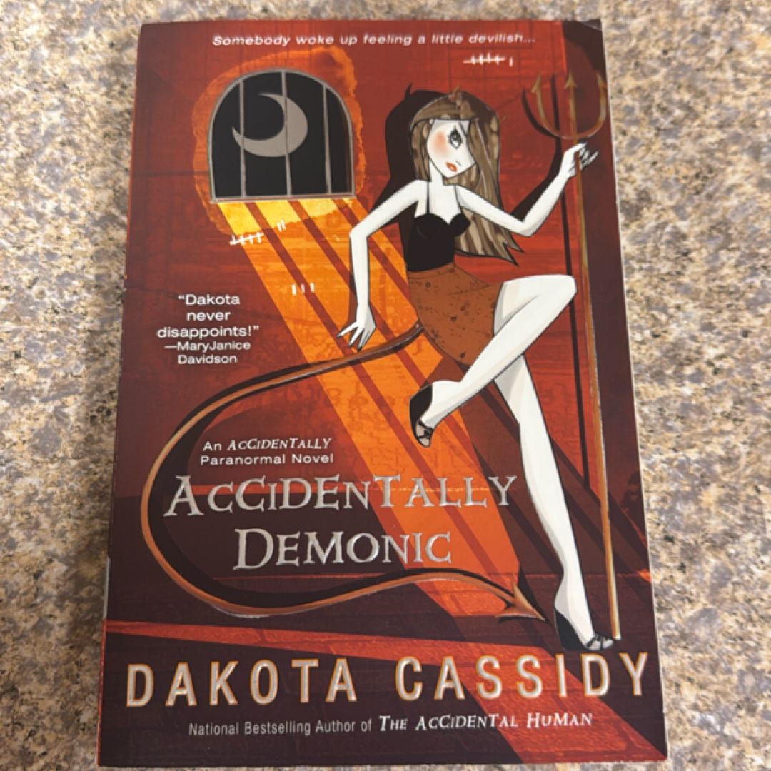 Accidentally Demonic
