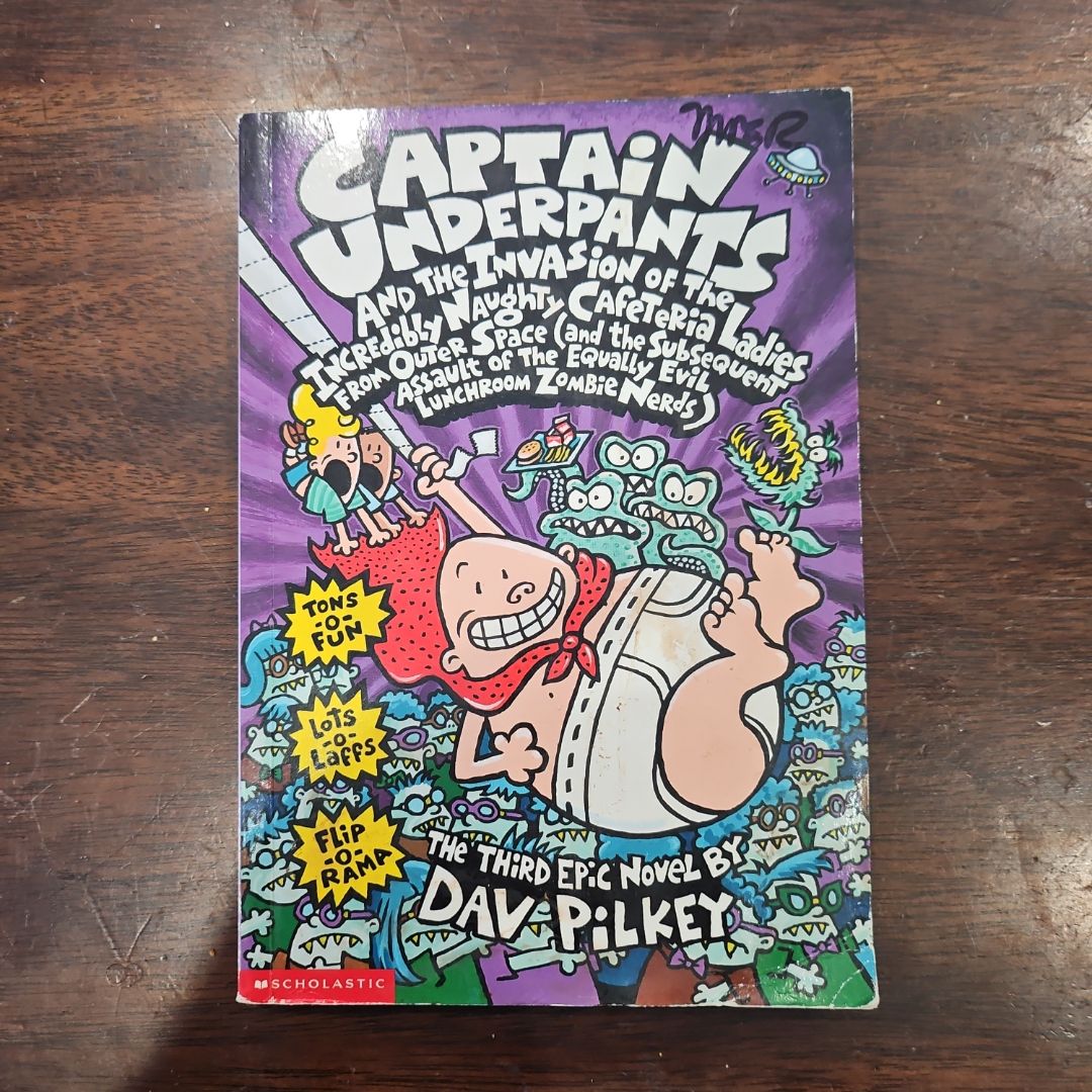 Captain Underpants and the Invasion of the Incredibly Naughty Cafeteria Ladies from Outer Space