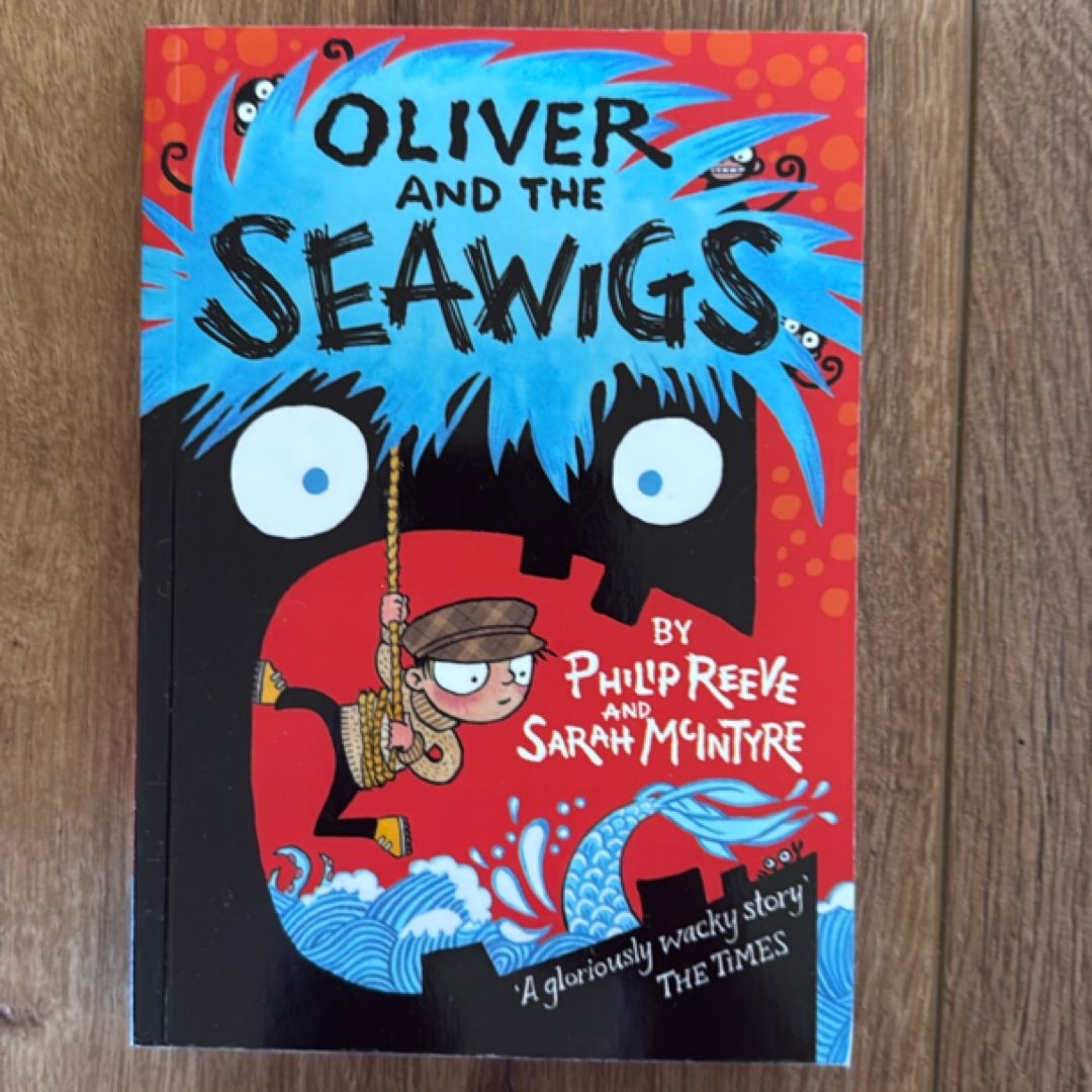 Oliver and the Seawigs
