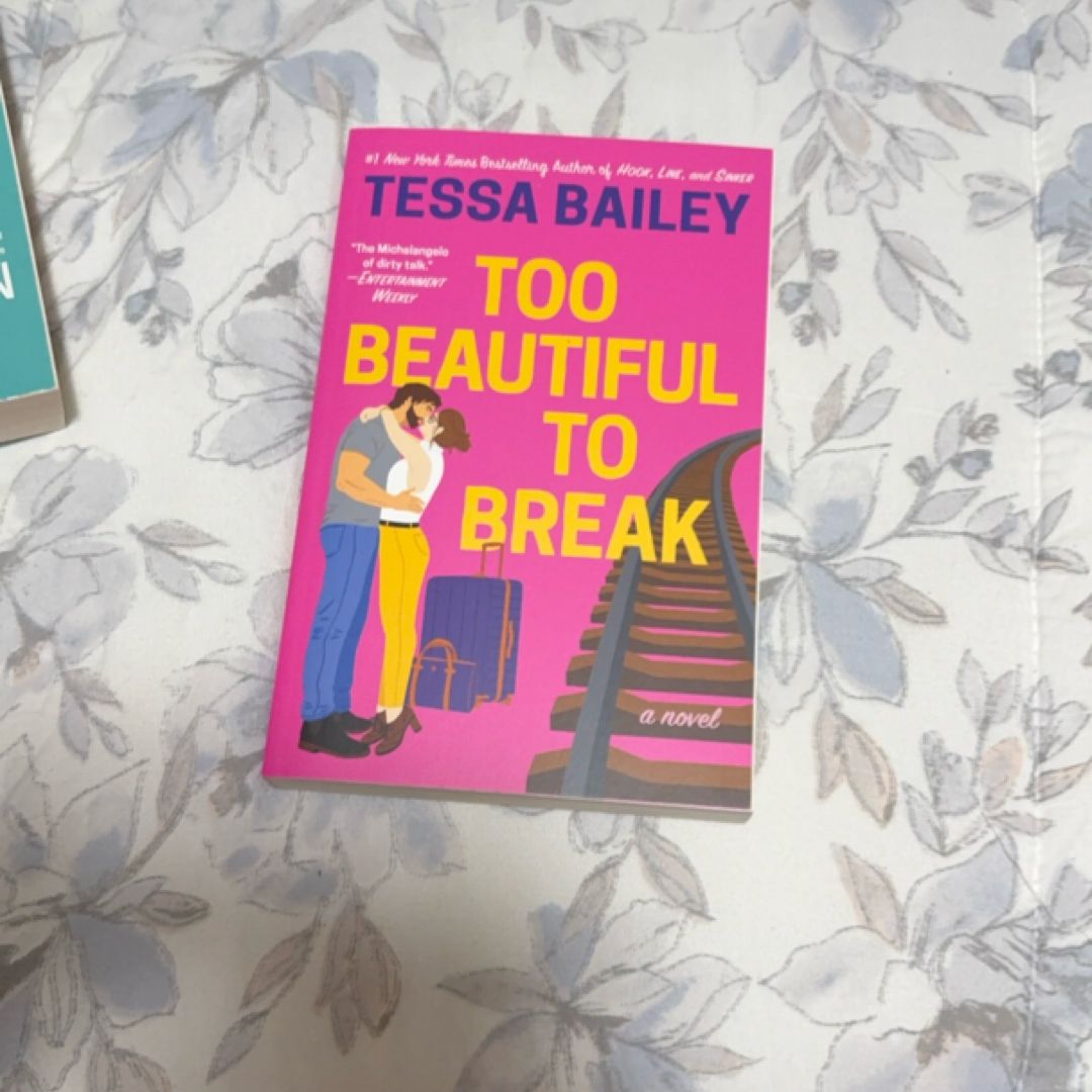 Too Beautiful to Break