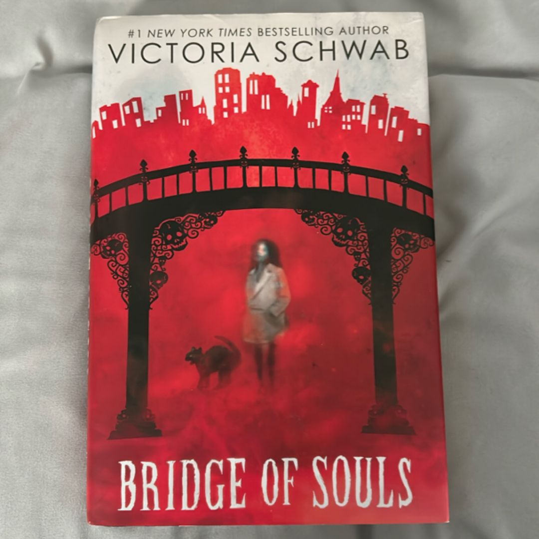 Bridge of Souls (City of Ghosts #3)