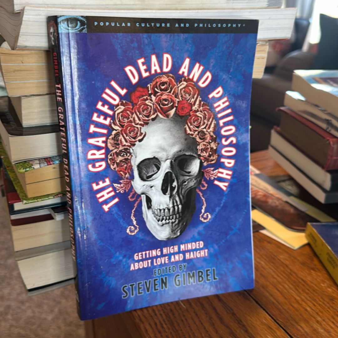 The Grateful Dead and Philosophy