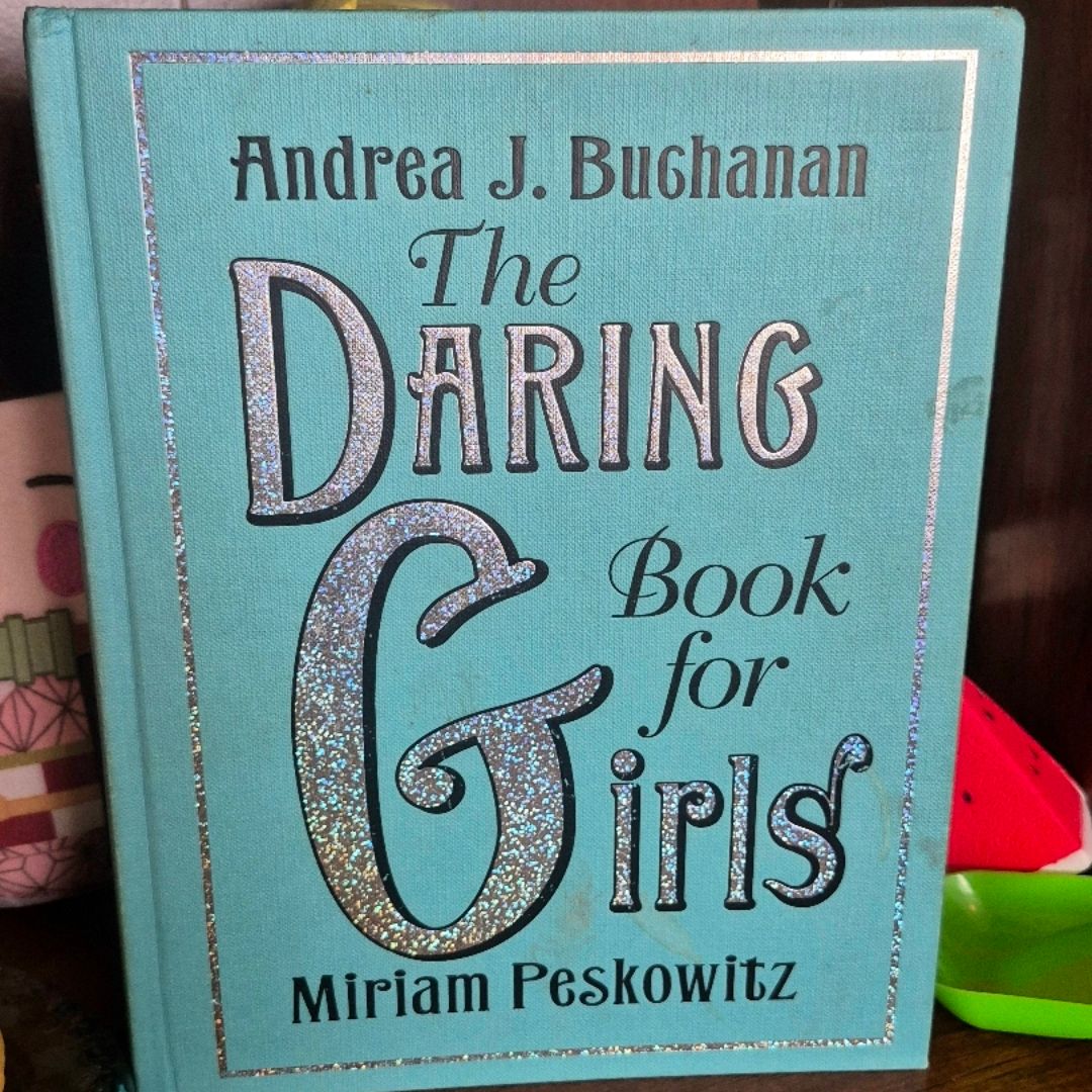 The Daring Book for Girls