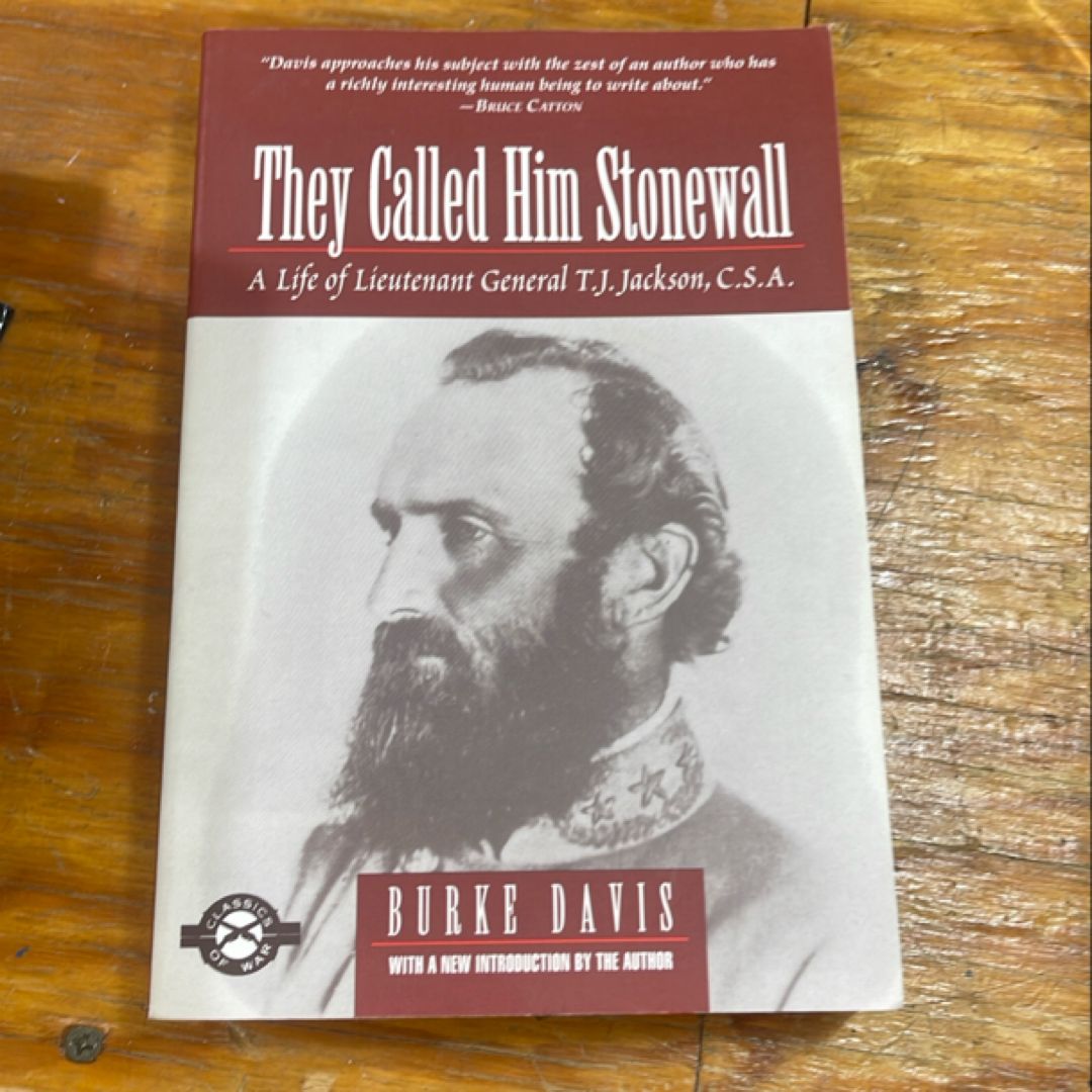 They Called Him Stonewall