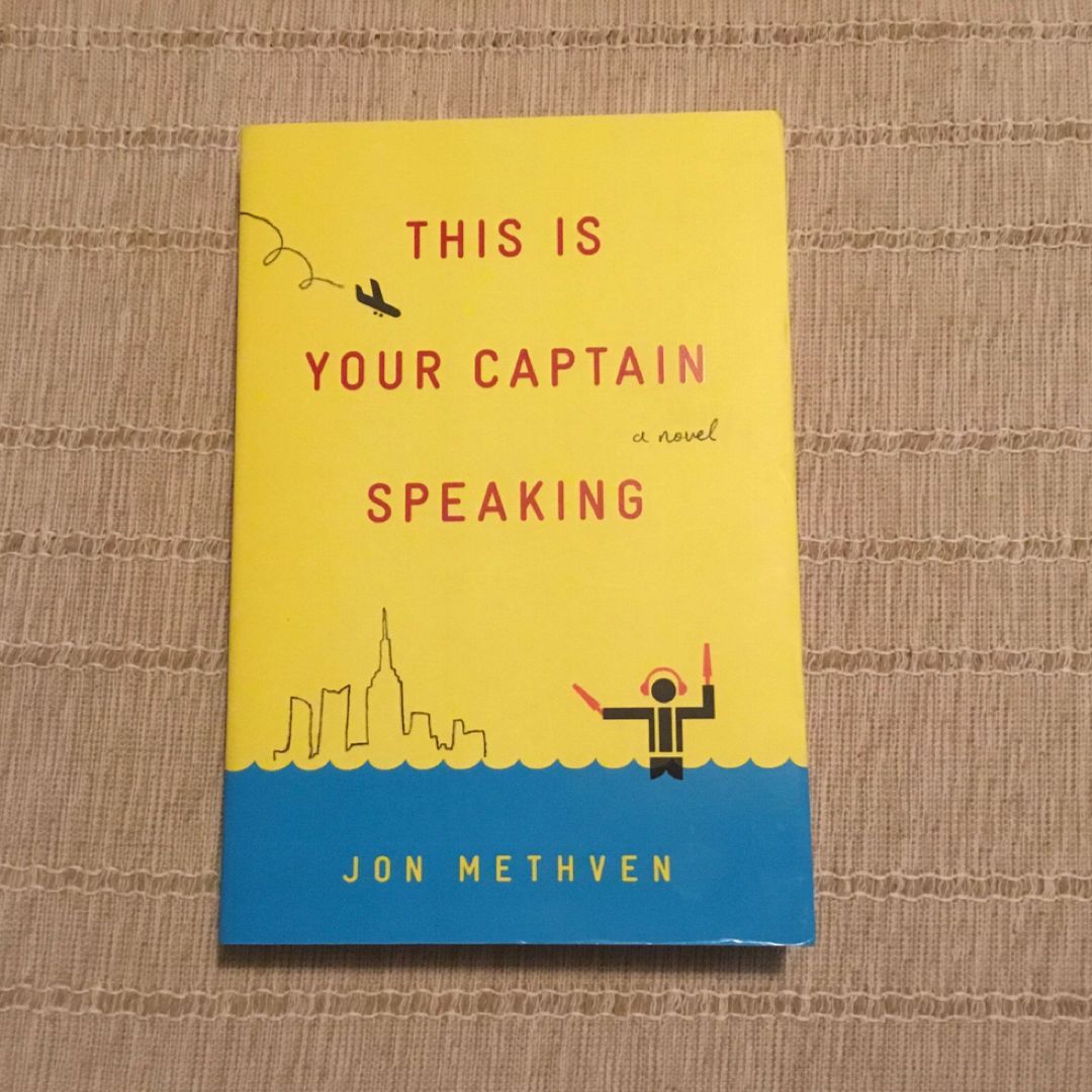 This Is Your Captain Speaking