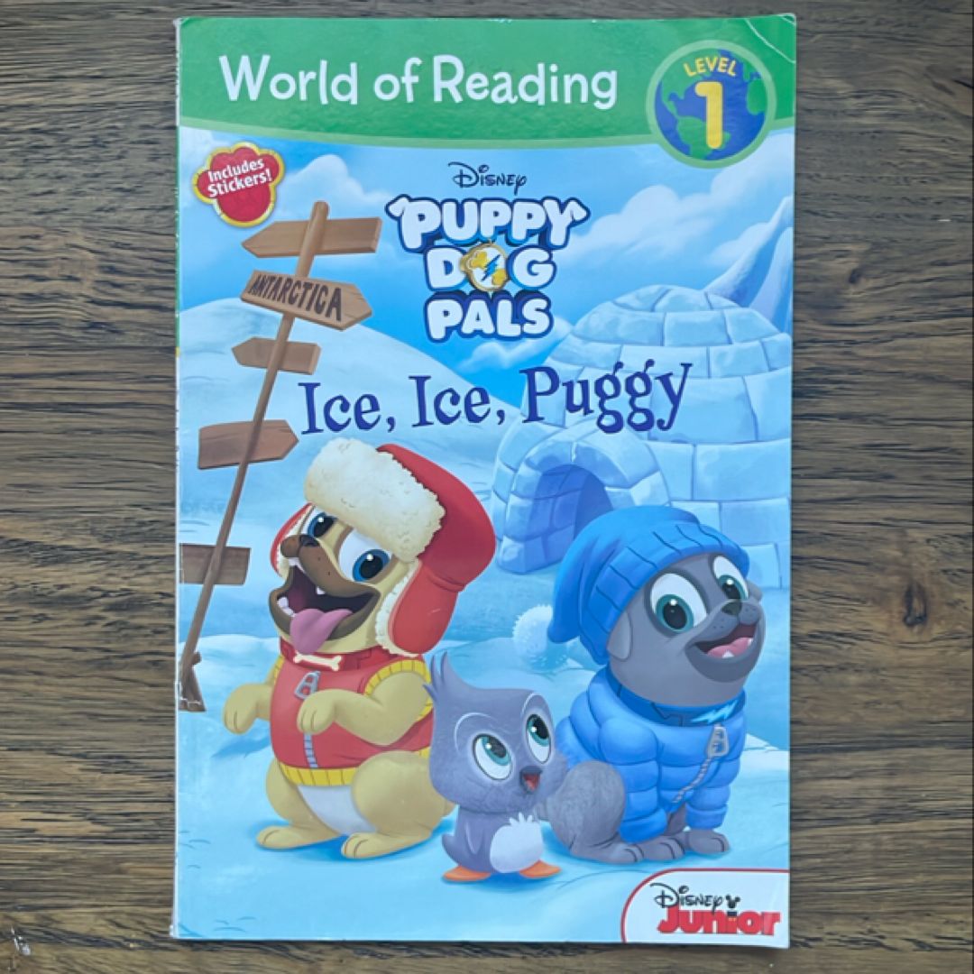 World of Reading: Puppy Dog Pals Ice, Ice, Puggy (Level 1 Reader)