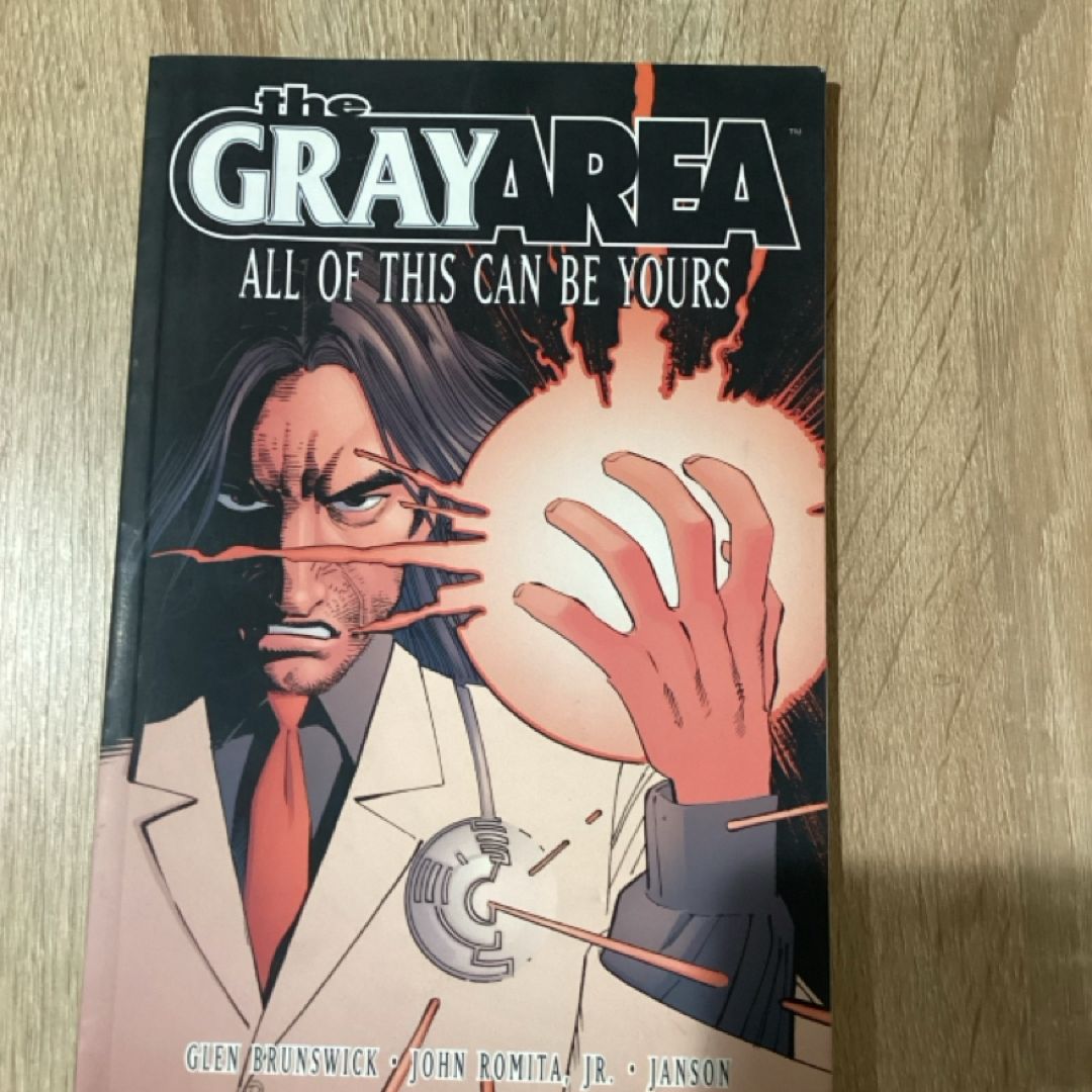 The Gray Area