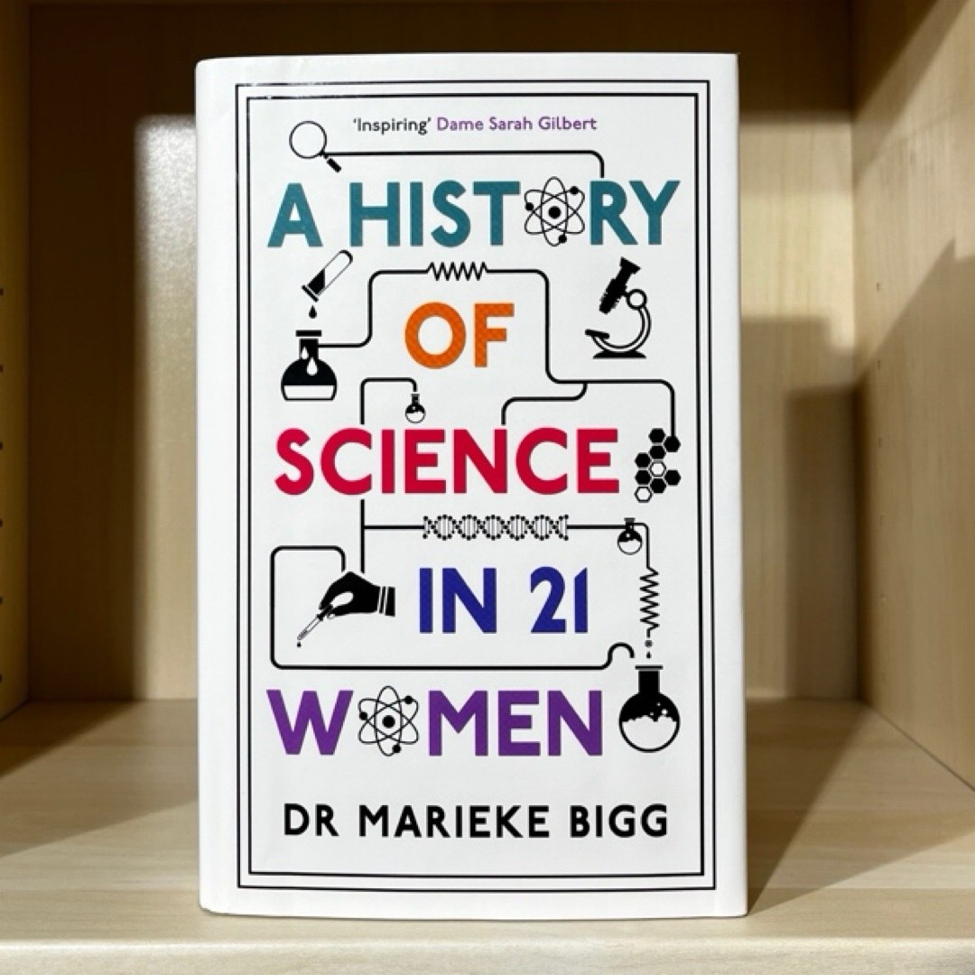 A History of Science in 21 Women