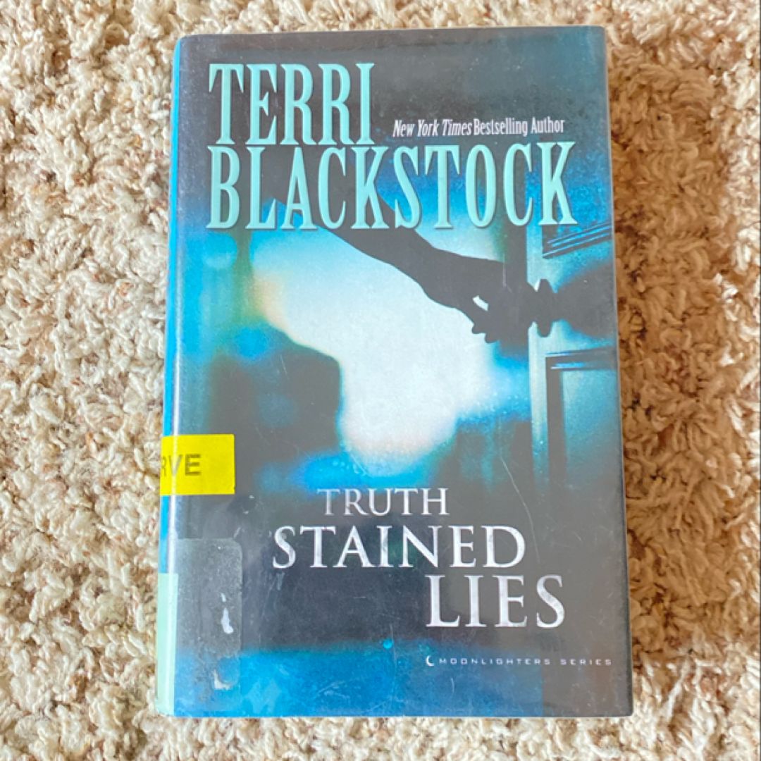 Truth Stained Lies