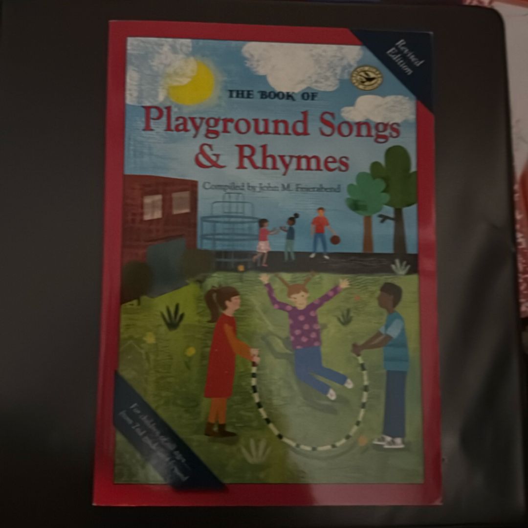 The Book of Playground Songs and Rhymes by John M. Feierabend