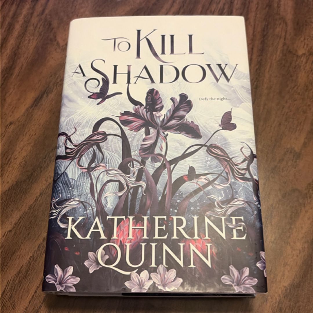 To Kill a Shadow - Sprayed Edges