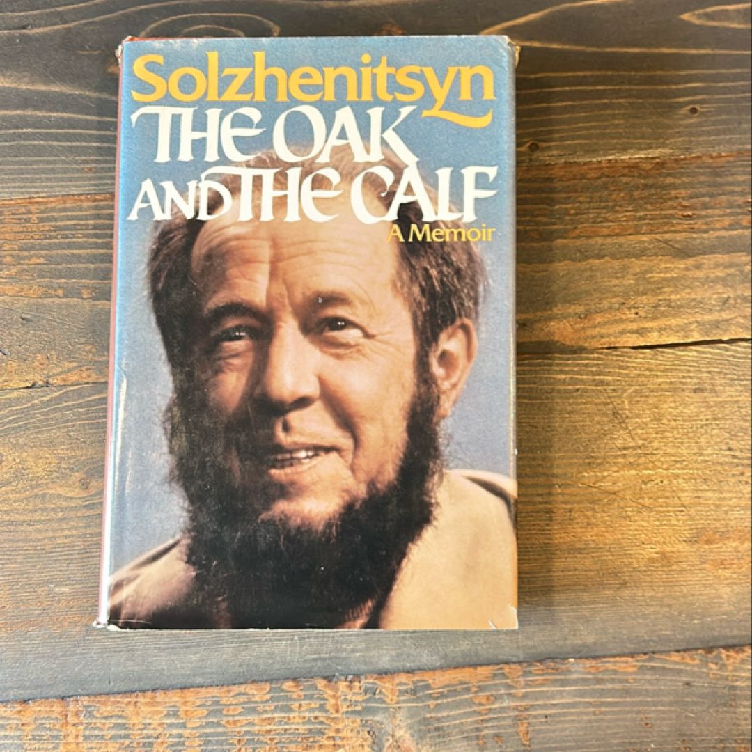 The Oak and the Calf (first edition/first printing)