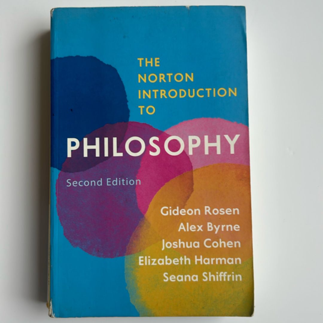 The Norton Introduction to Philosophy by Gideon Rosen; Alex. Byrne ...