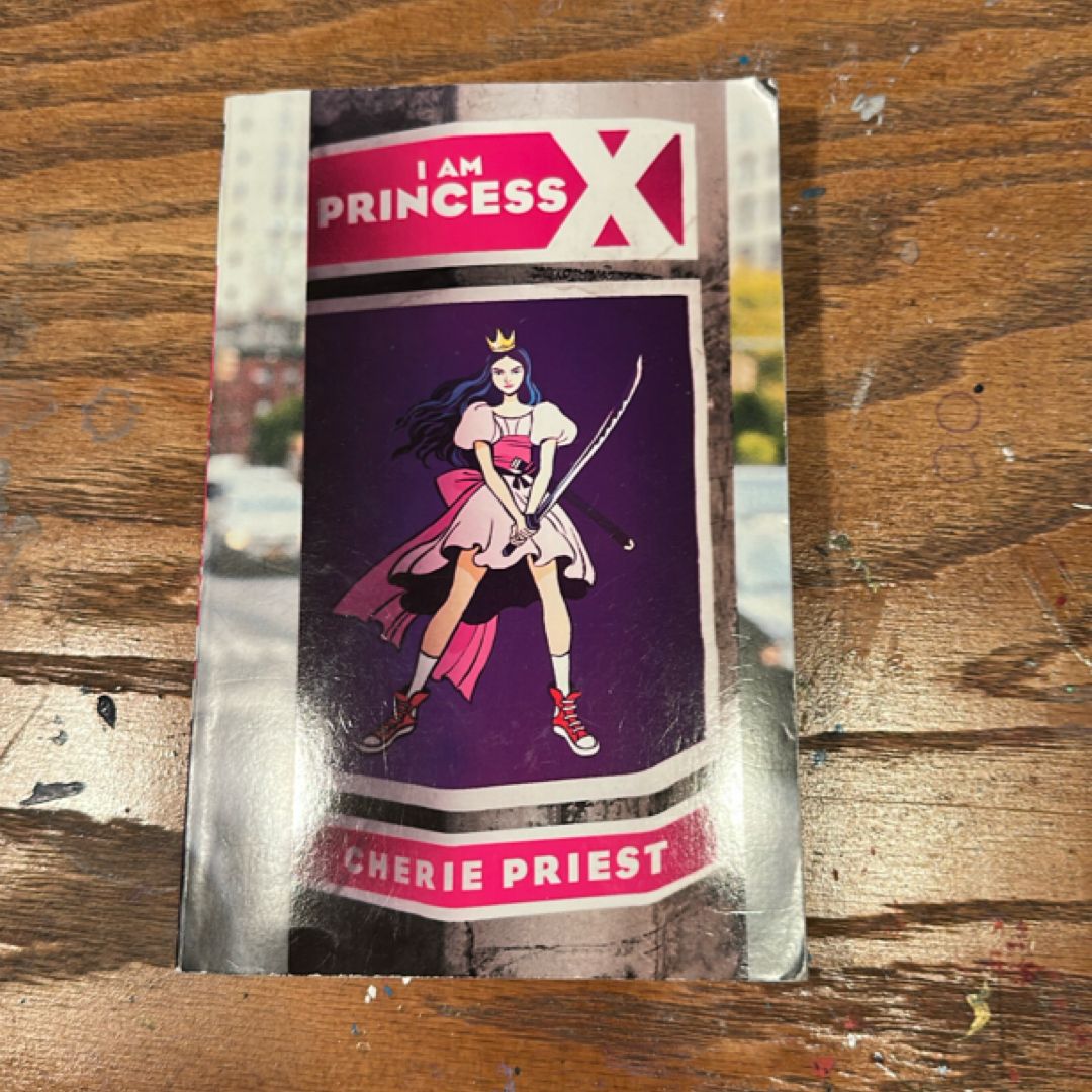 I Am Princess X