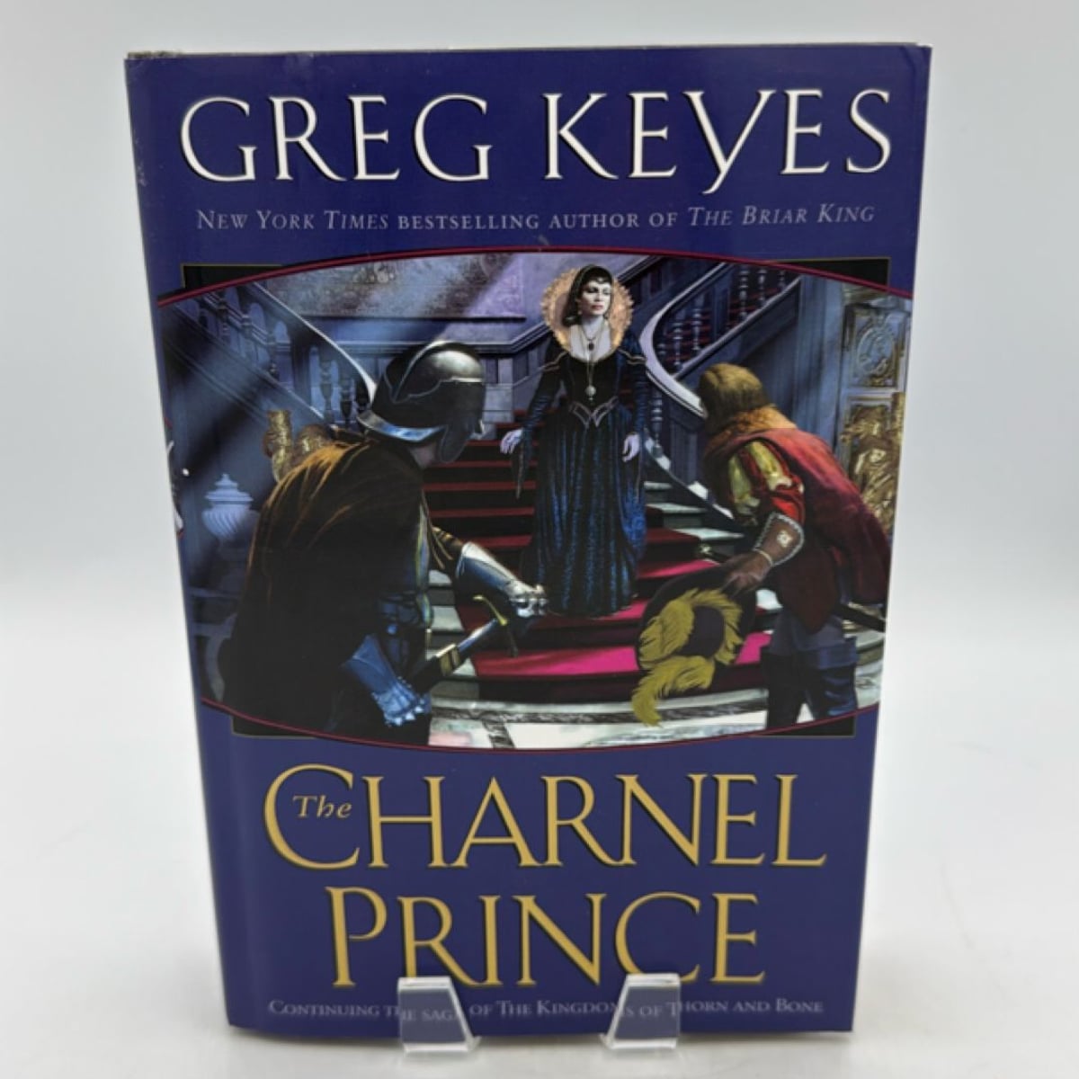 The Charnel Prince by Greg Keyes