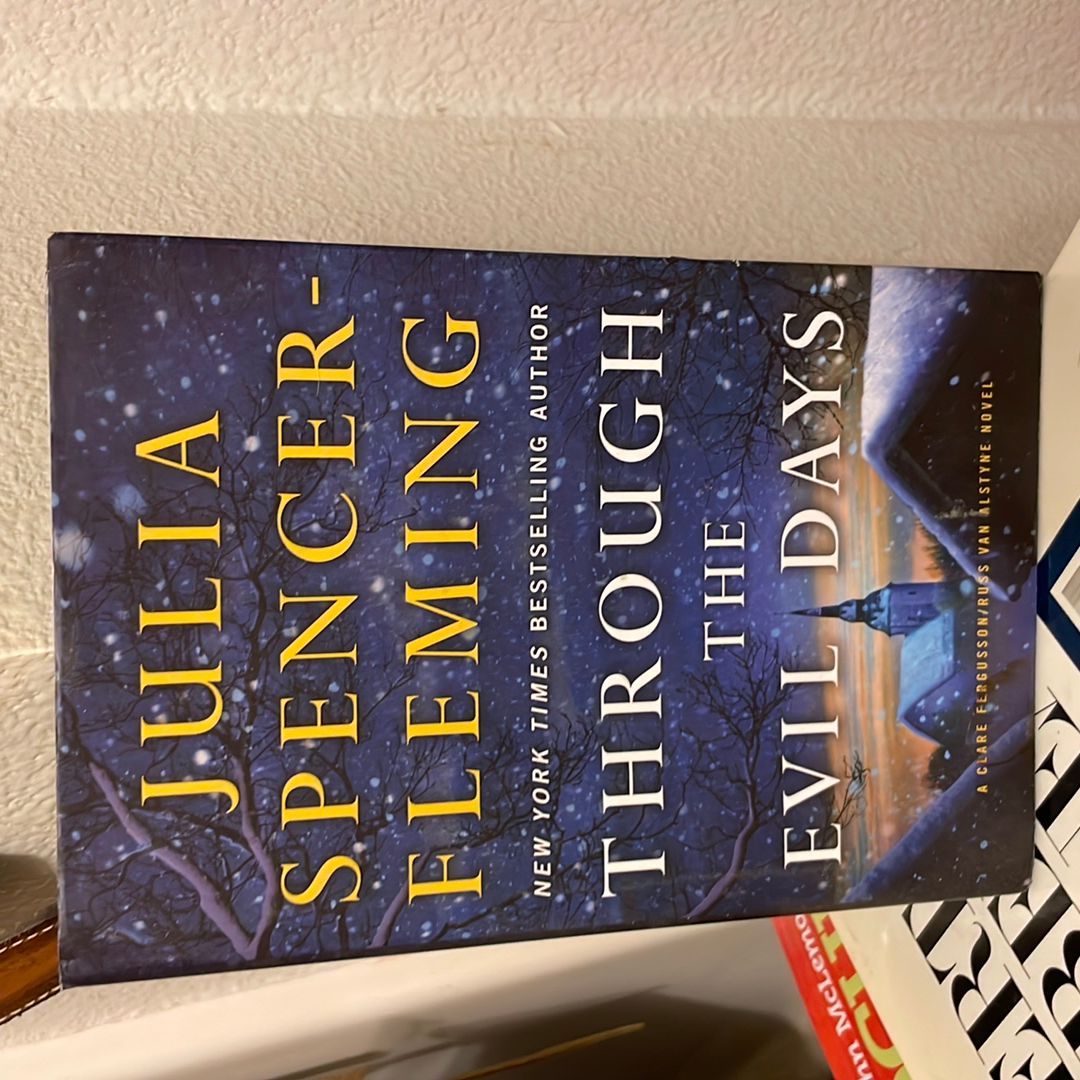 Through the Evil Days