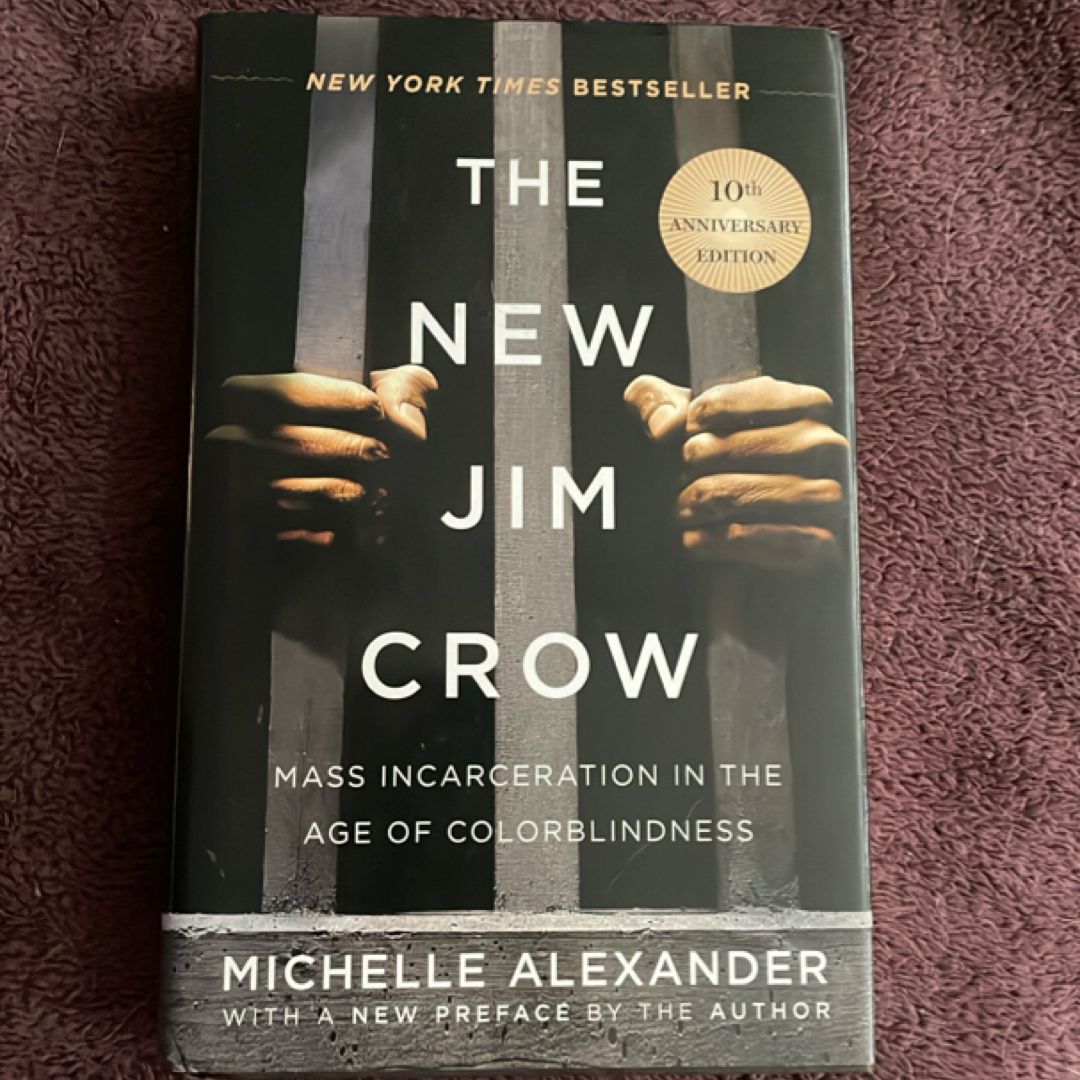 The New Jim Crow