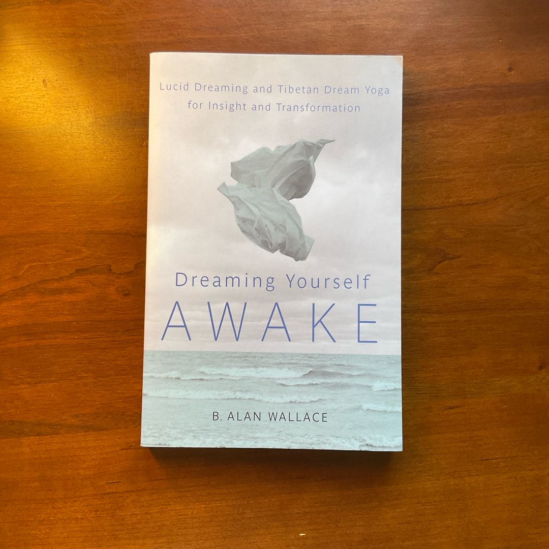 Dreaming Yourself Awake