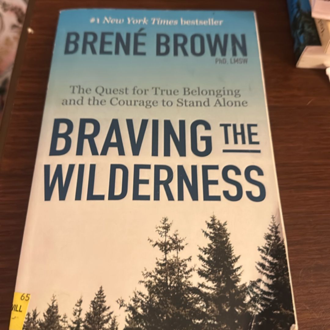 Braving the Wilderness