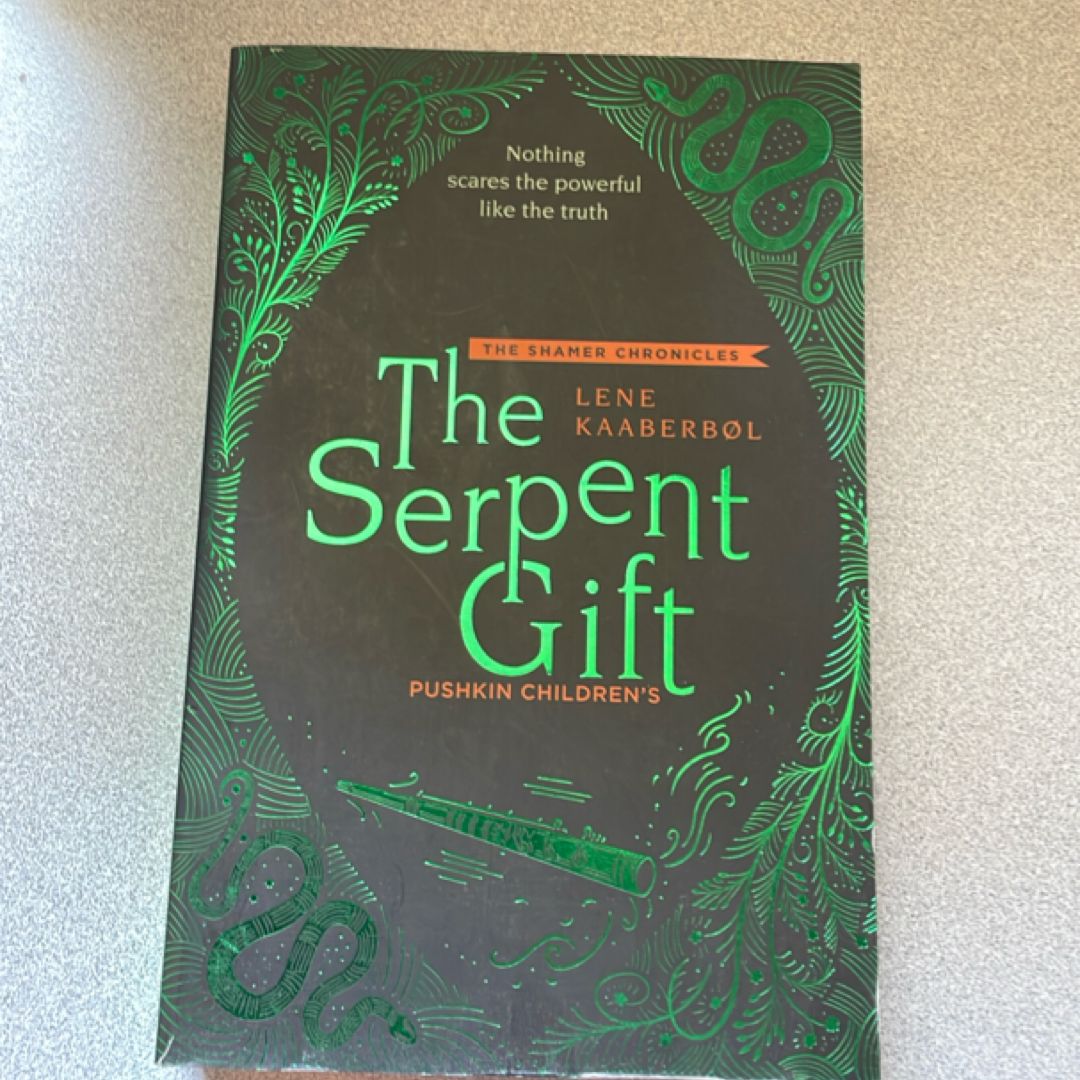 The Serpent Gift (Shamer Chronicles #3)