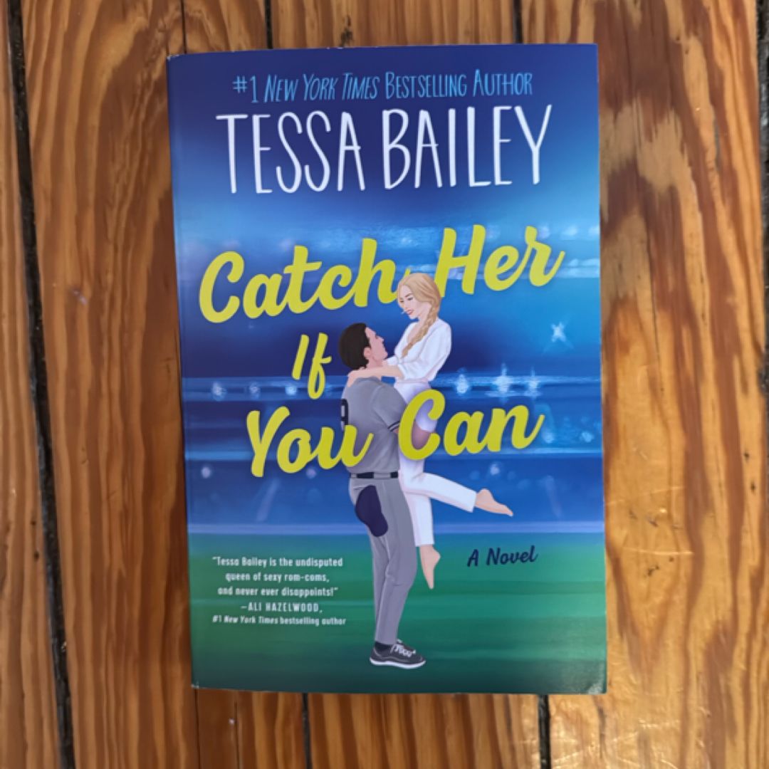 Catch Her If You Can