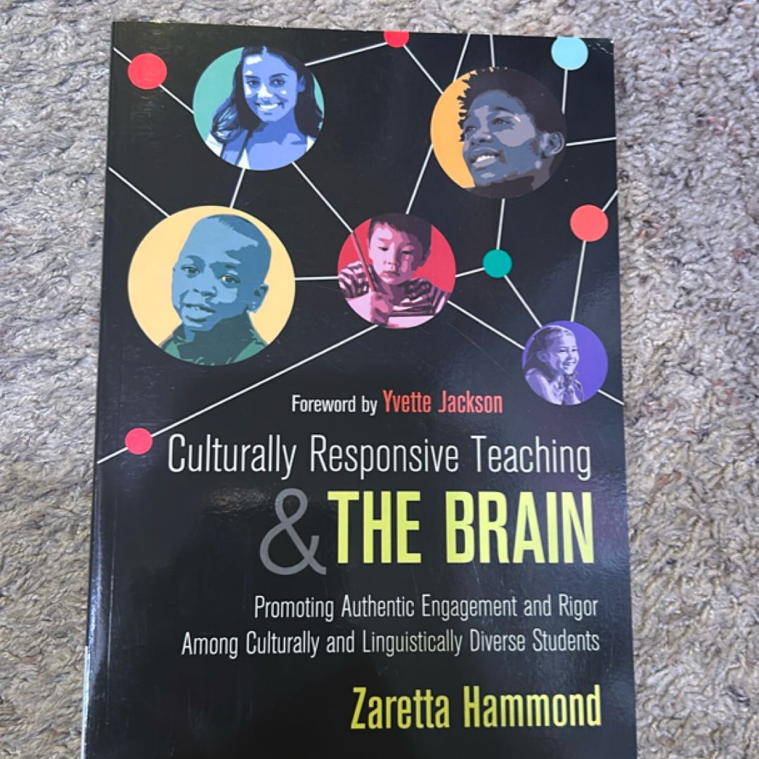 Culturally Responsive Teaching and the Brain by Zaretta Hammond