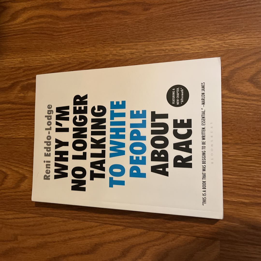 Why I'm No Longer Talking to White People about Race