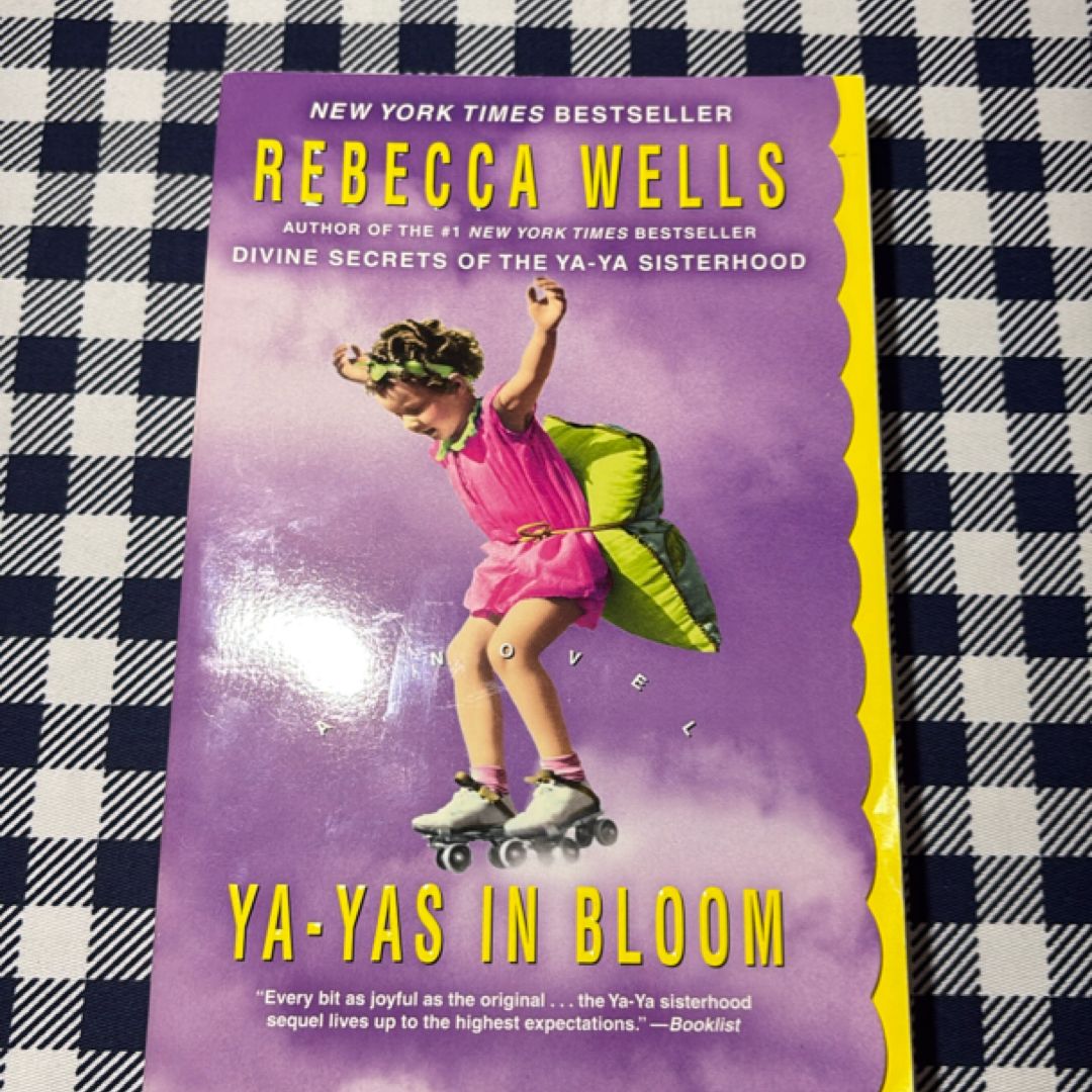 Ya-Yas in Bloom