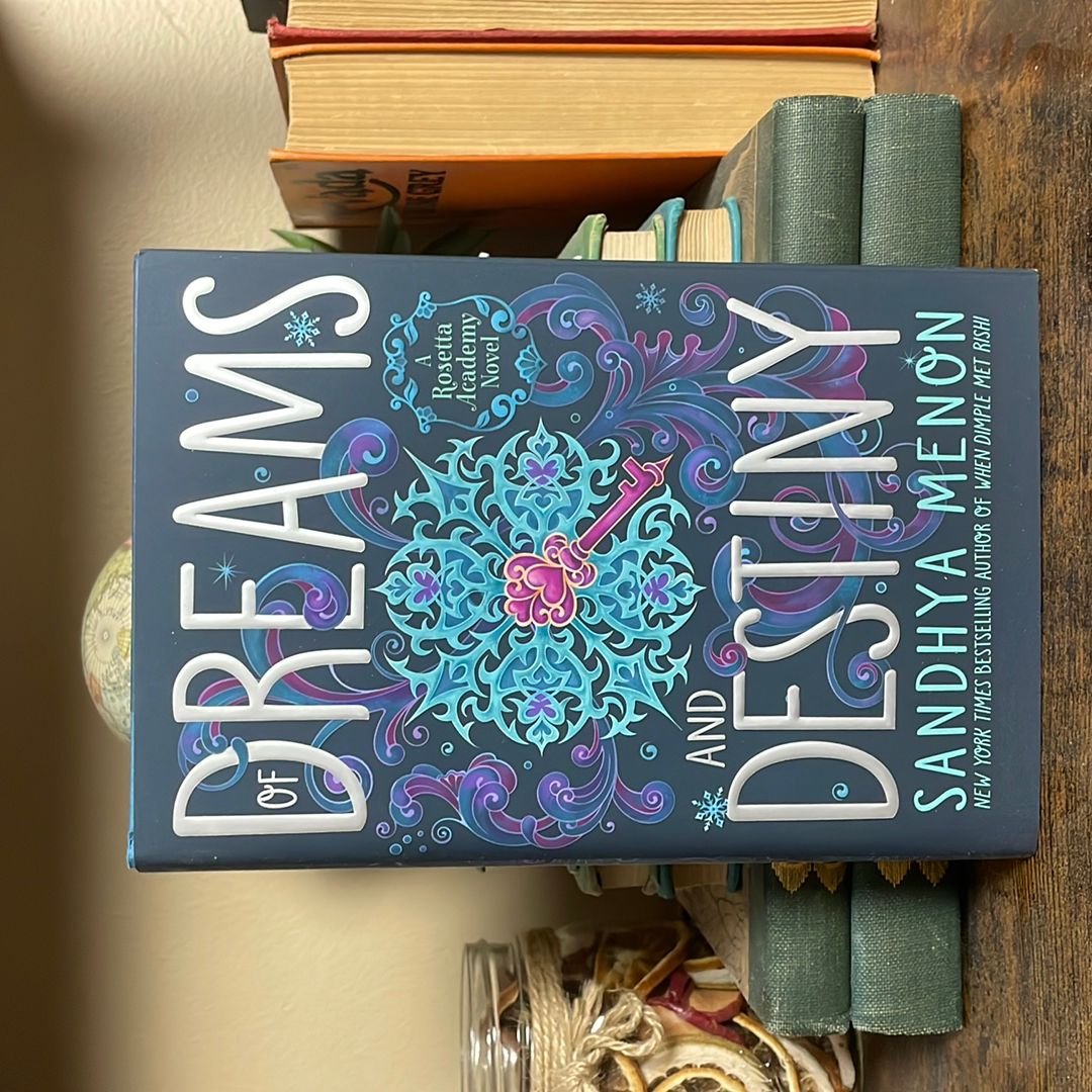 Of Dreams and Destiny